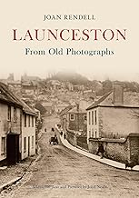 Launceston From Old Photographs