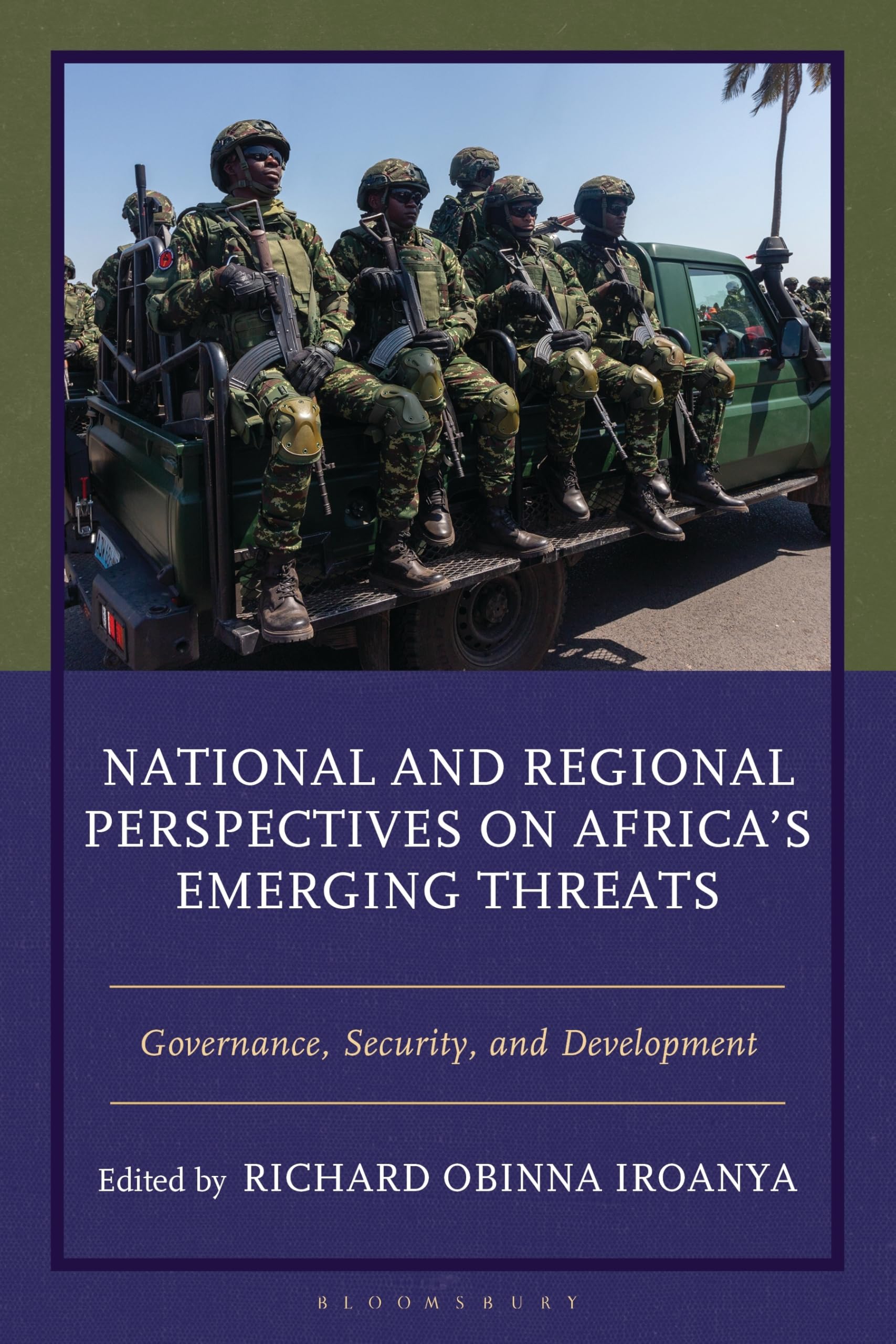 National and Regional Perspectives on Africas Emerging Threats: Governance, Security, and Development