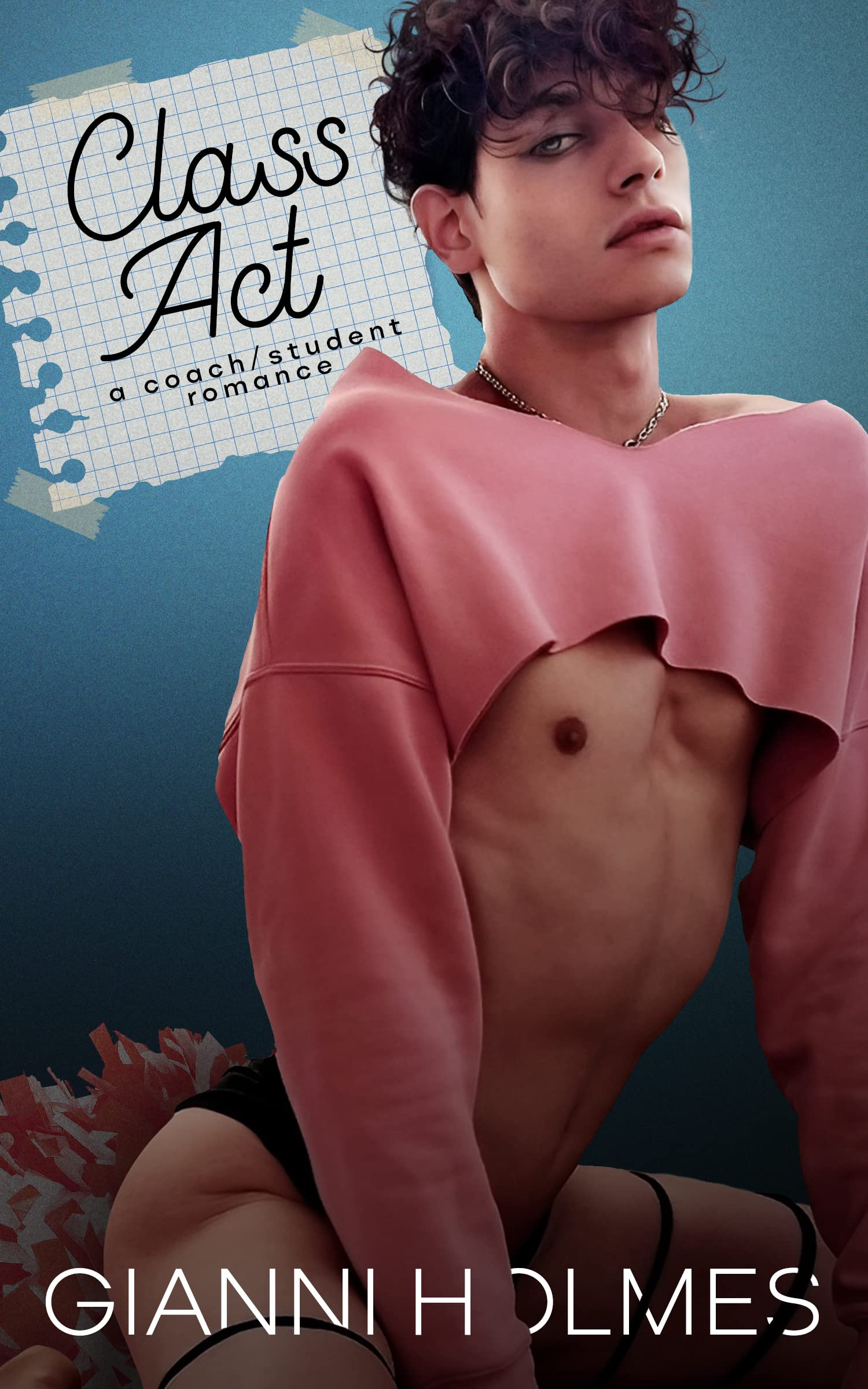 Class Act: A Coach/Student Romance