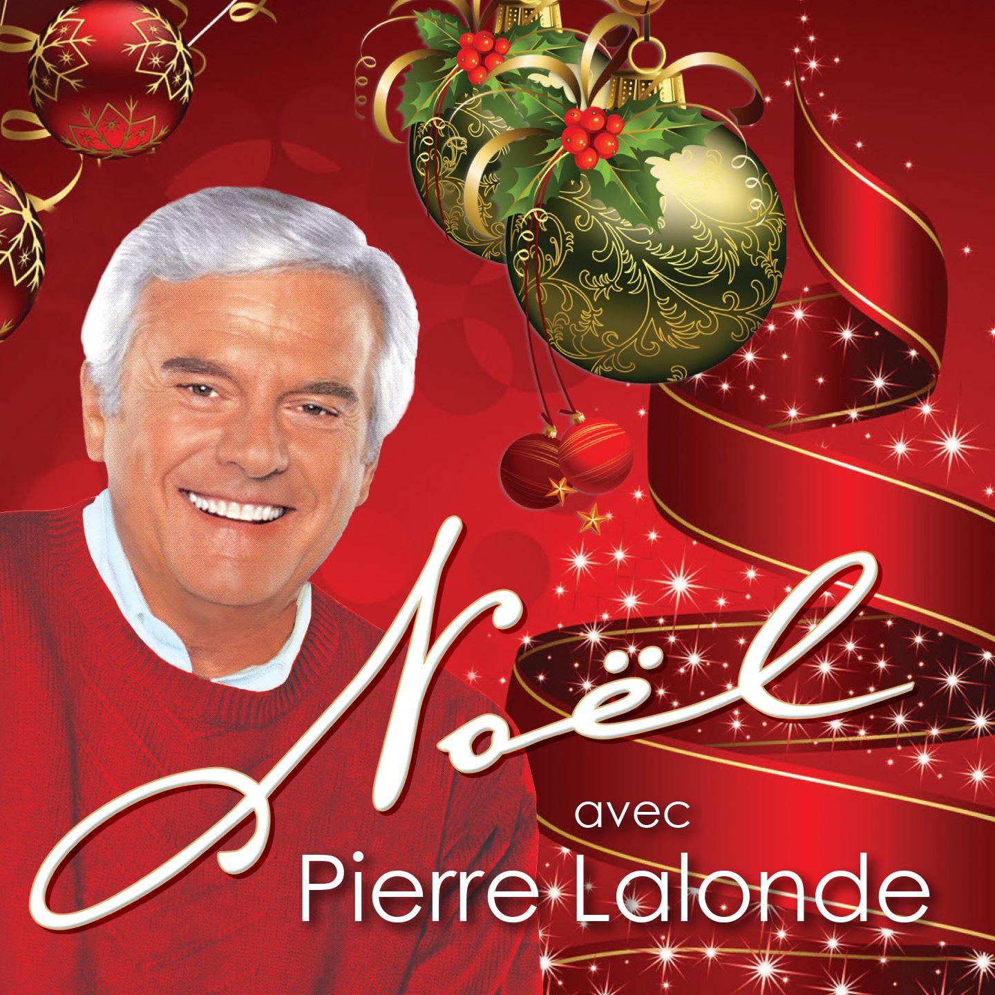 Noel avec Pierre Lalonde [Audio CD] Pierre Lalonde