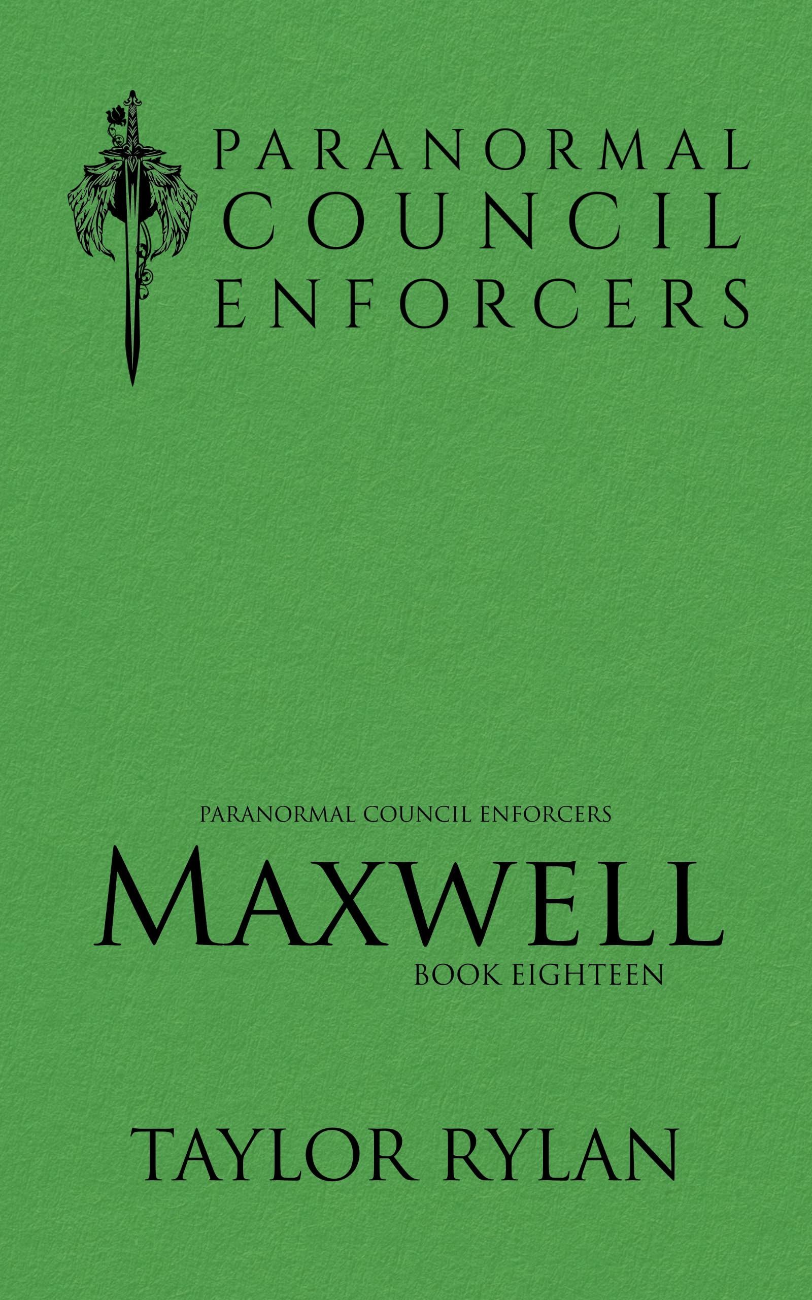 Maxwell (Paranormal Council Enforcers Book 18)