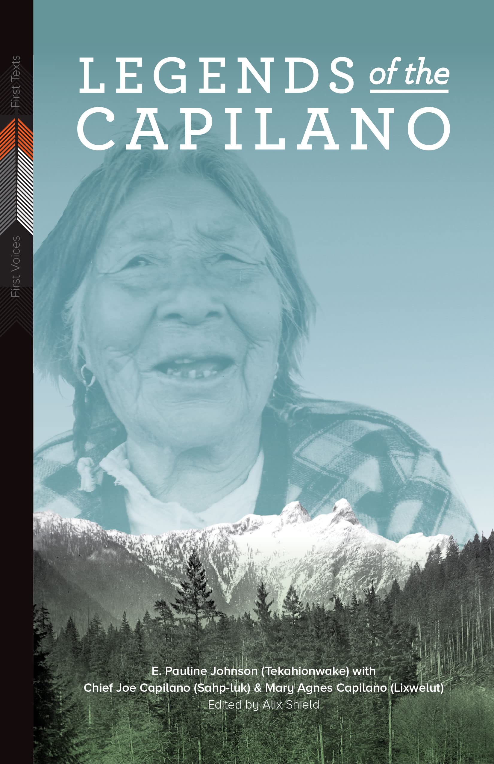 Legends of the Capilano (First Voices, First Texts, 6)