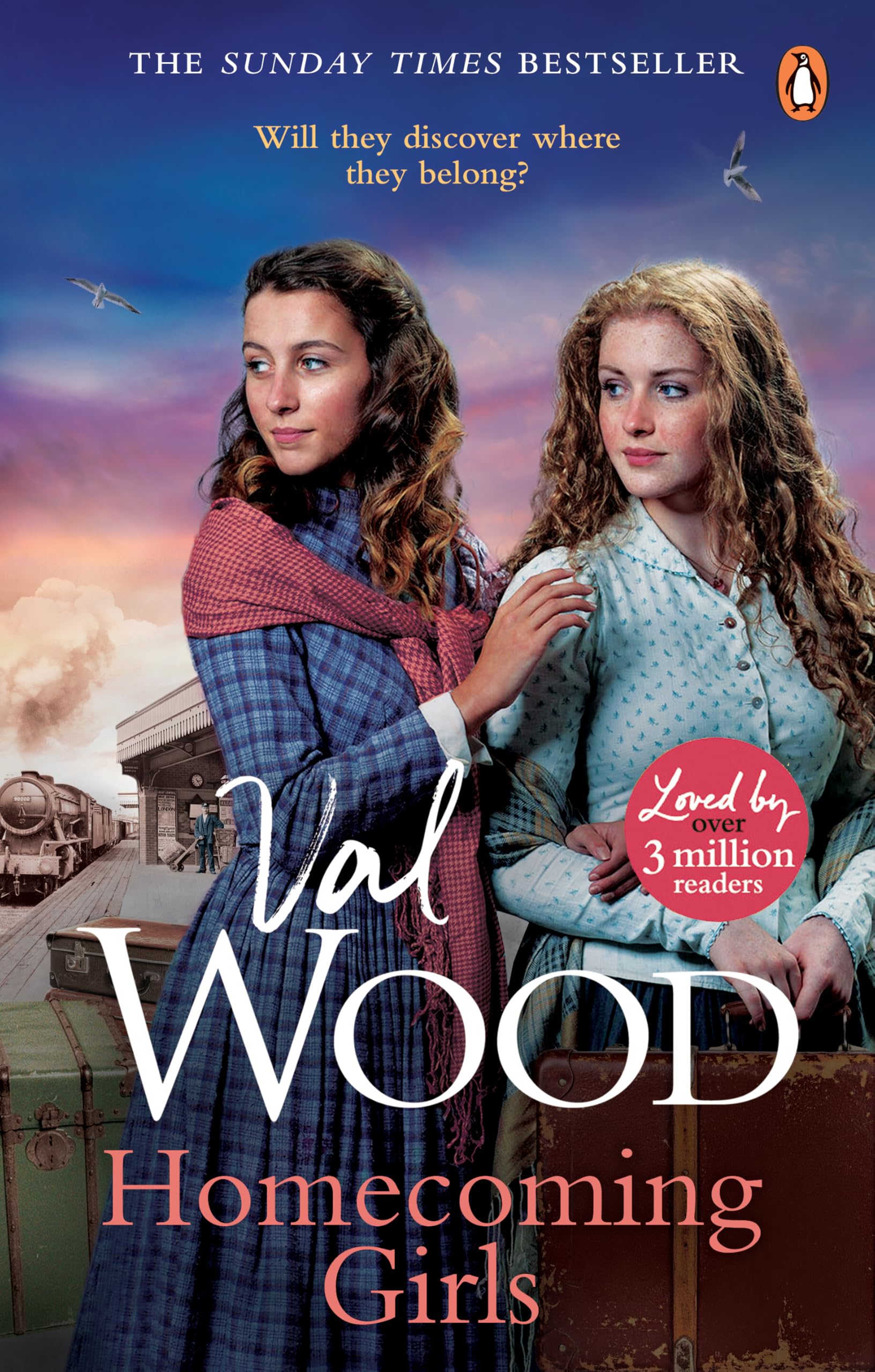 Homecoming Girls: a gripping historical saga from the Sunday Times bestselling author