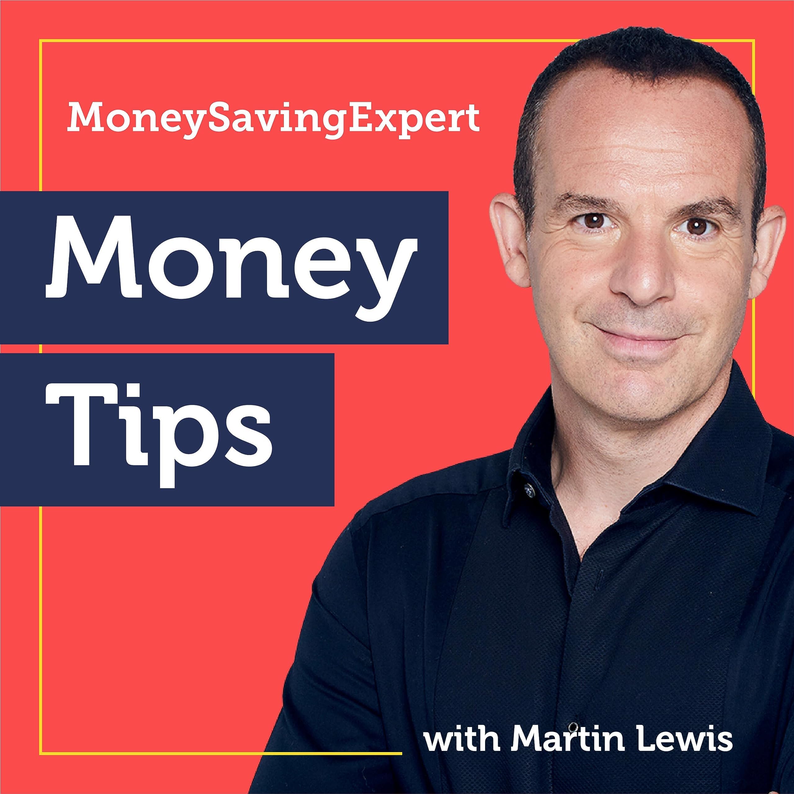 The MoneySavingExpert Podcast with Martin Lewis