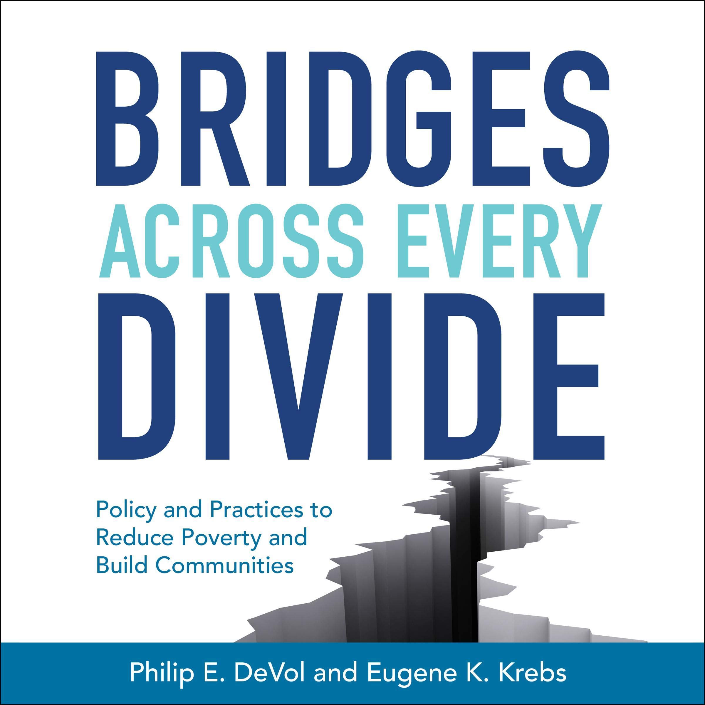 Bridges Across Every Divide