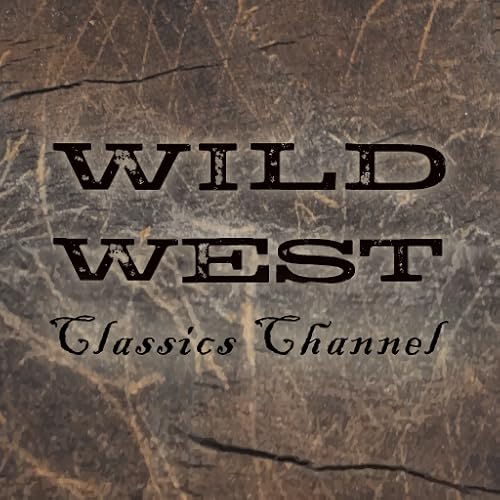 Wild West Classics Channel