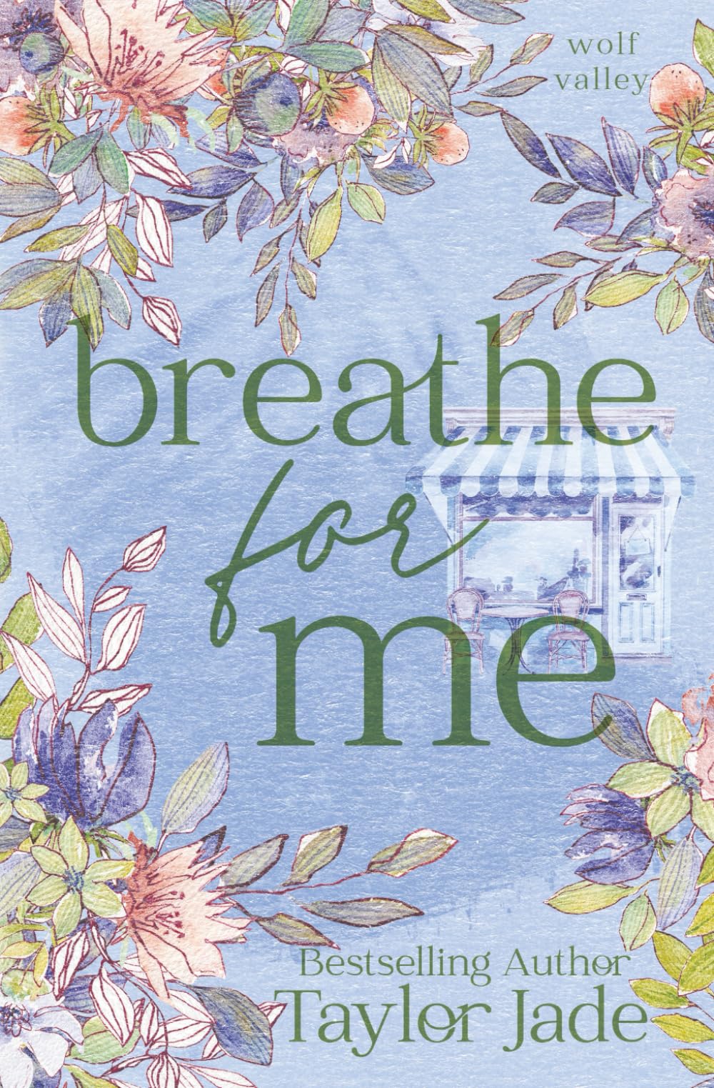 Breathe For Me (Wolf Valley)
