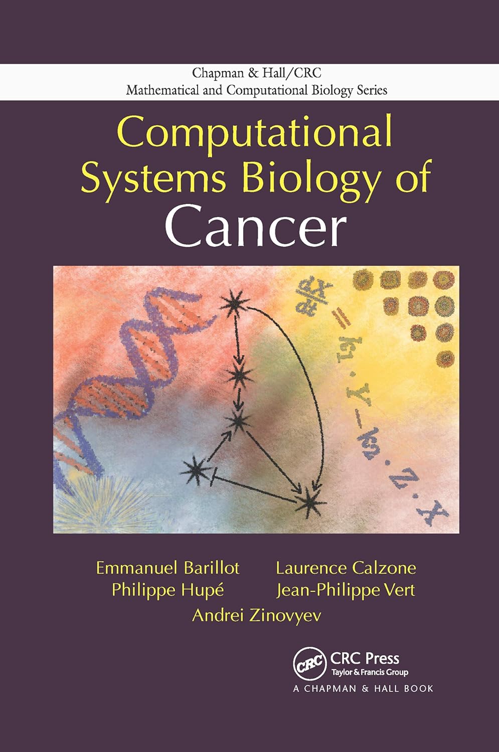 Buy Computational Systems Biology of Cancer (Chapman & Hall/CRC
