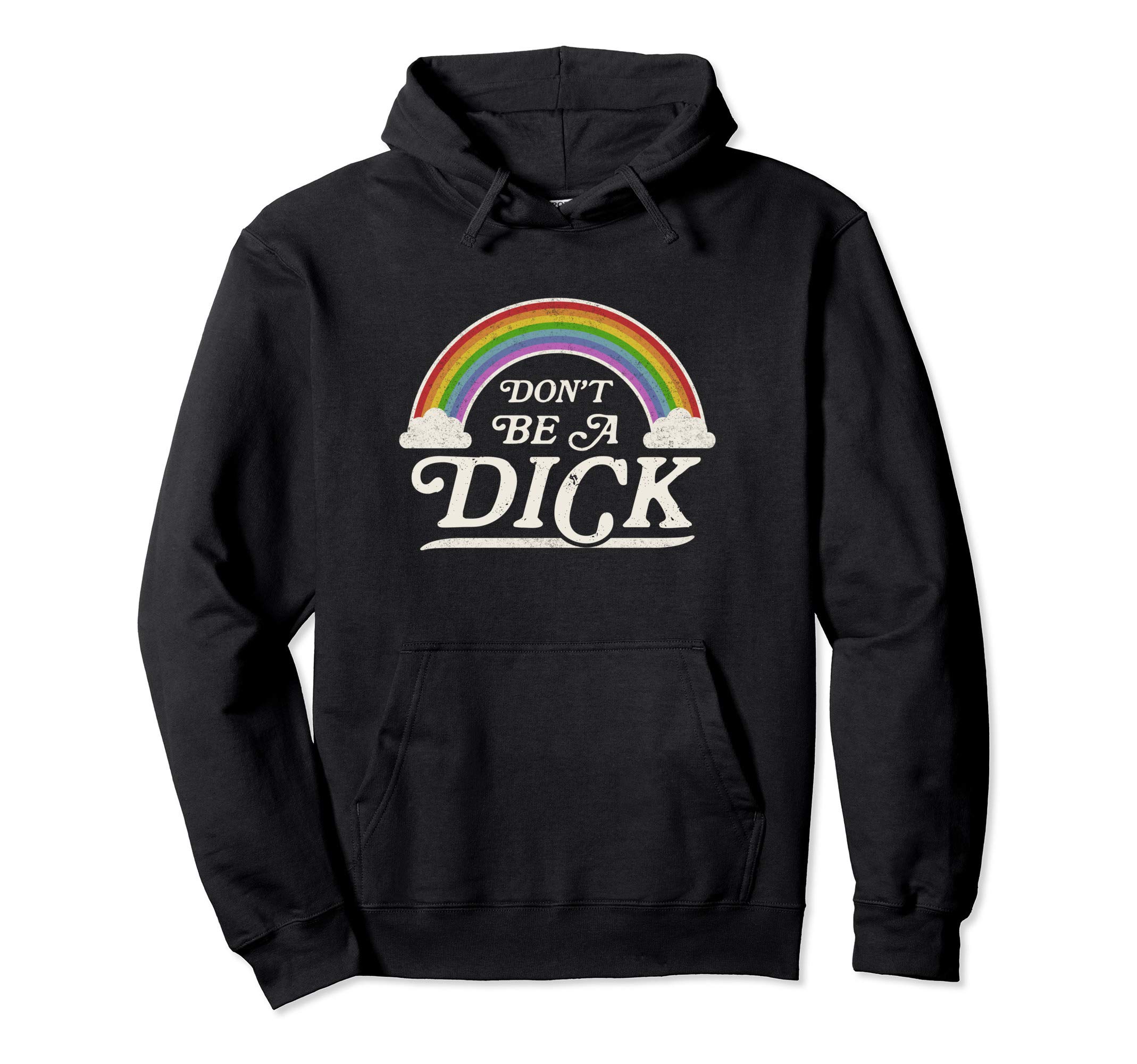 Don't Be A Dick Retro Vintage Funny Adult Humor Pullover Hoodie