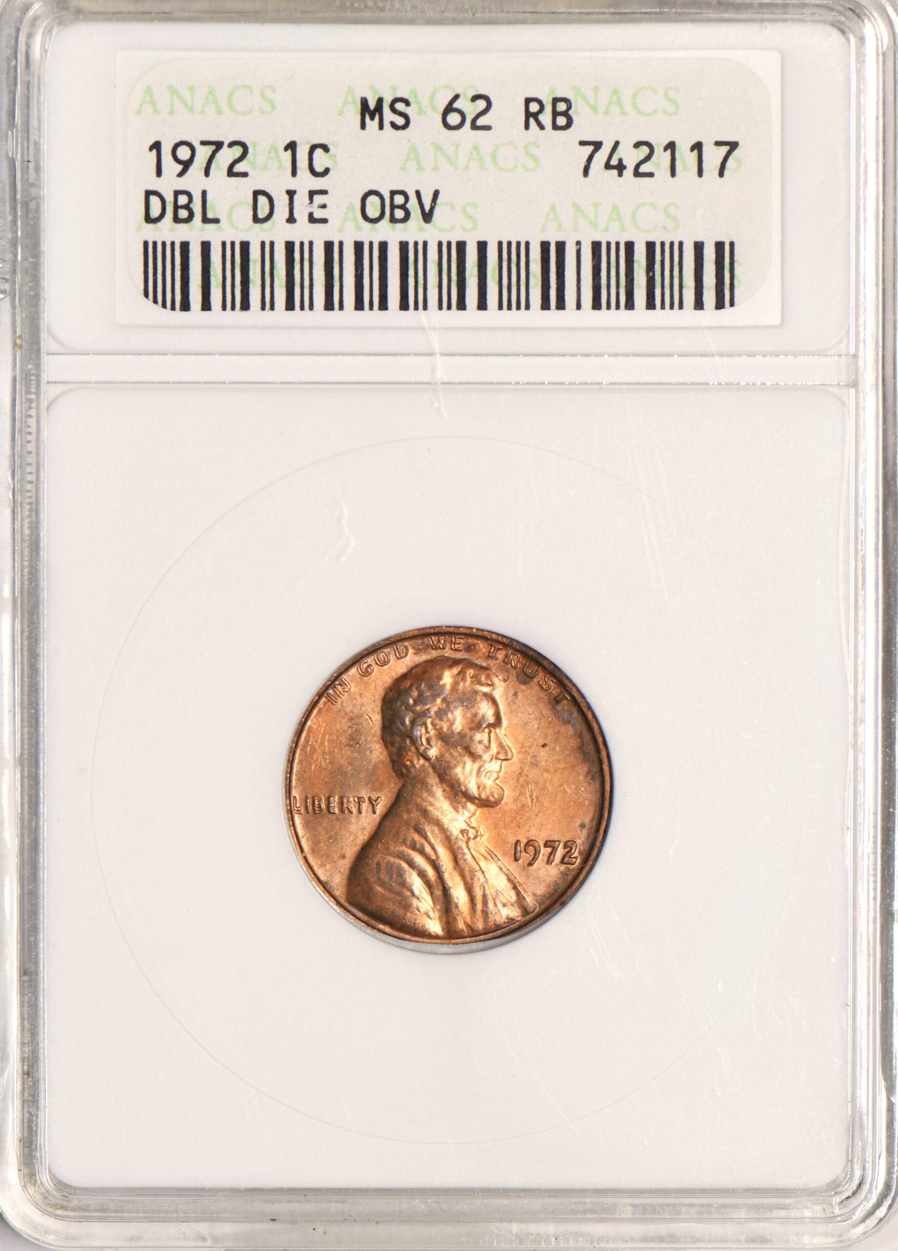 1972 Doubled Die Obverse Lincoln Cent ANACS MS-62 RB