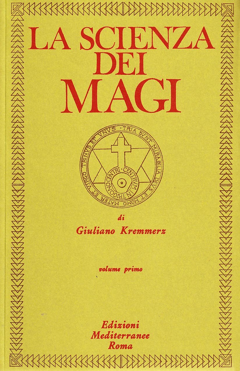 La scienza dei magi (Vol. 1)