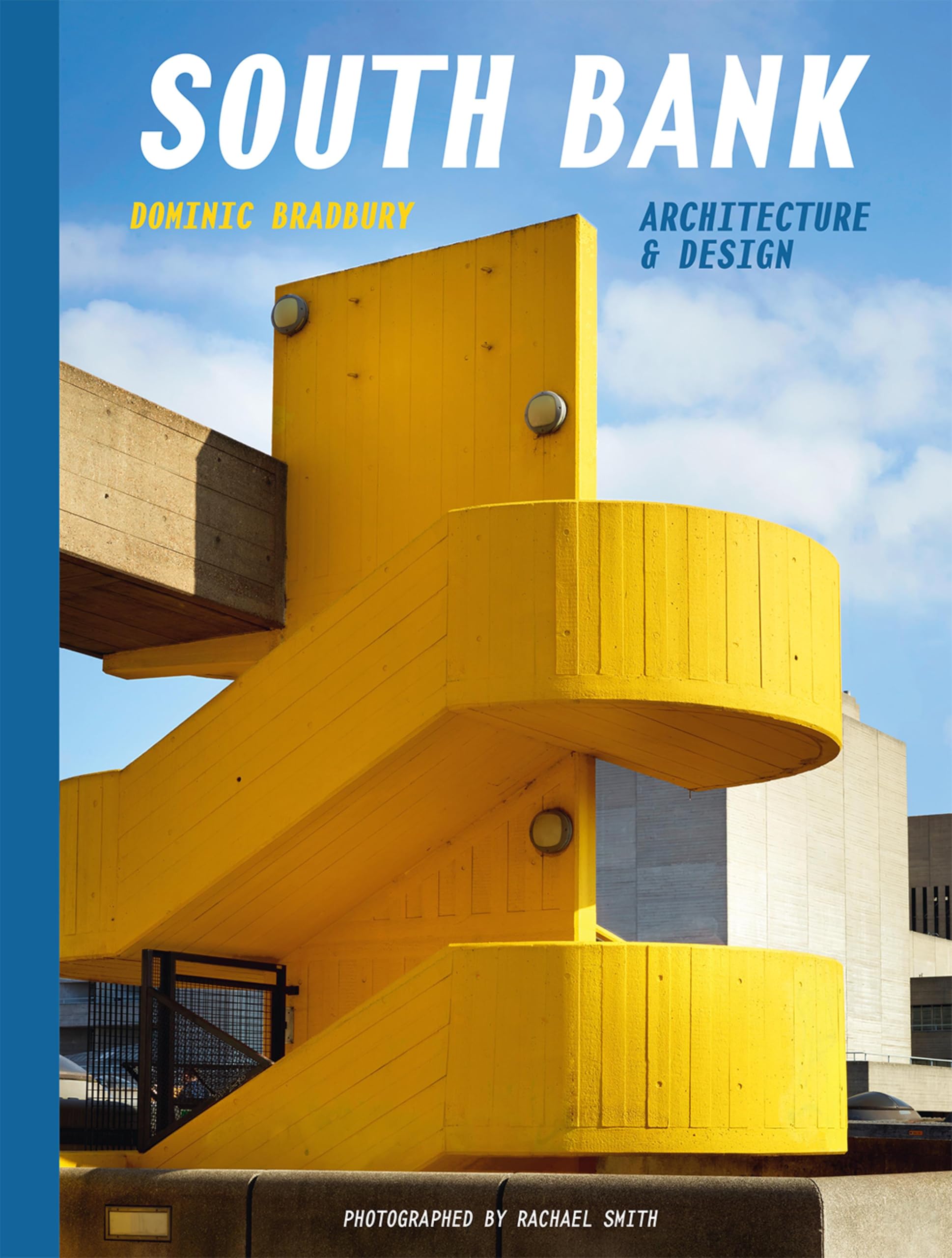 South Bank Architecture & Design album illustré urbanisme anglais moderne