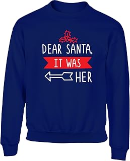Hippowarehouse Dear Santa, it was her (Right) Kids Children's Unisex Jumper Sweatshirt Pullover