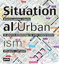Situational Urbanism: Directing Post-War Urbanity