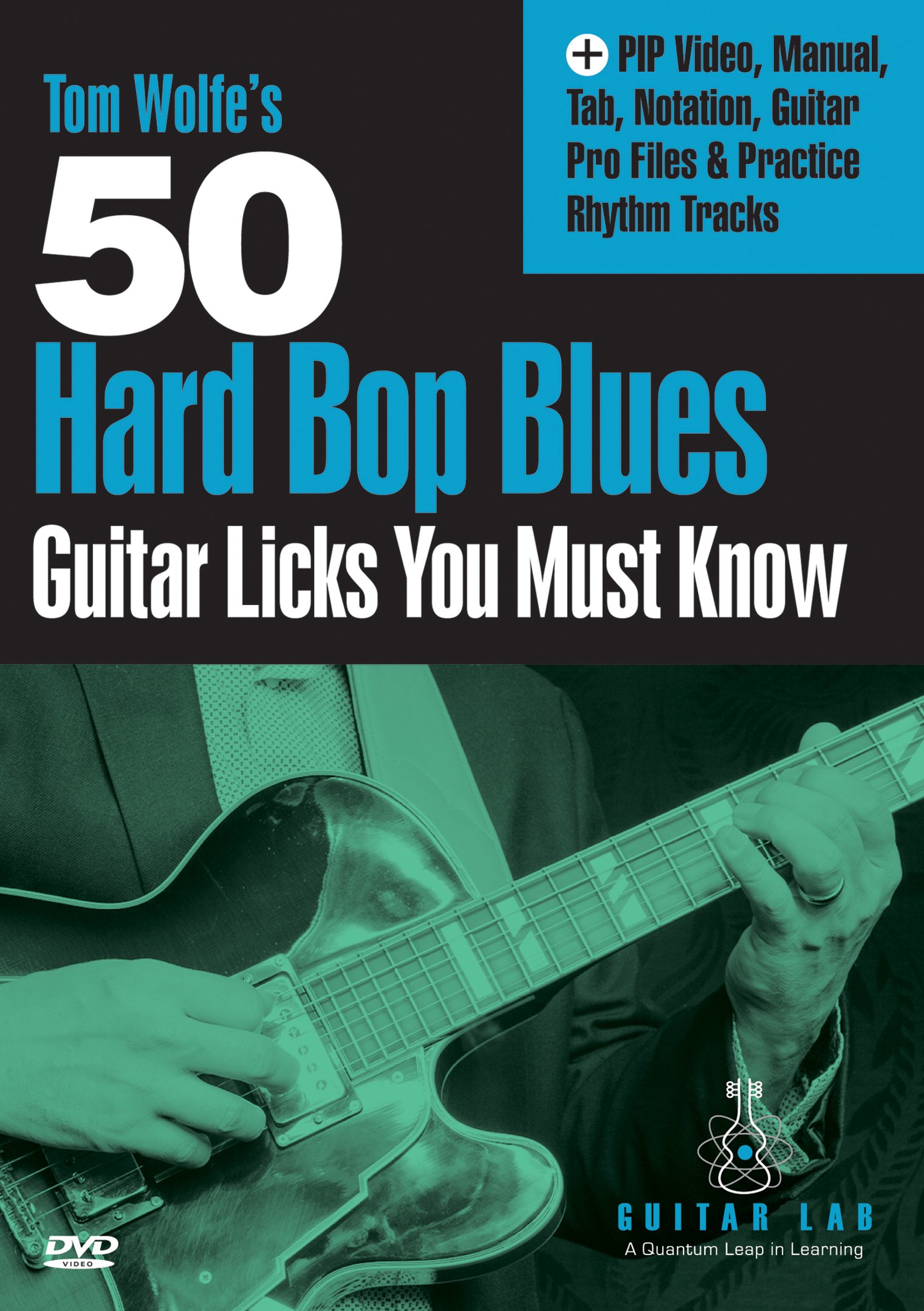 Tom Wolfe - 50 Hard Bop Blues Licks You Must Know
