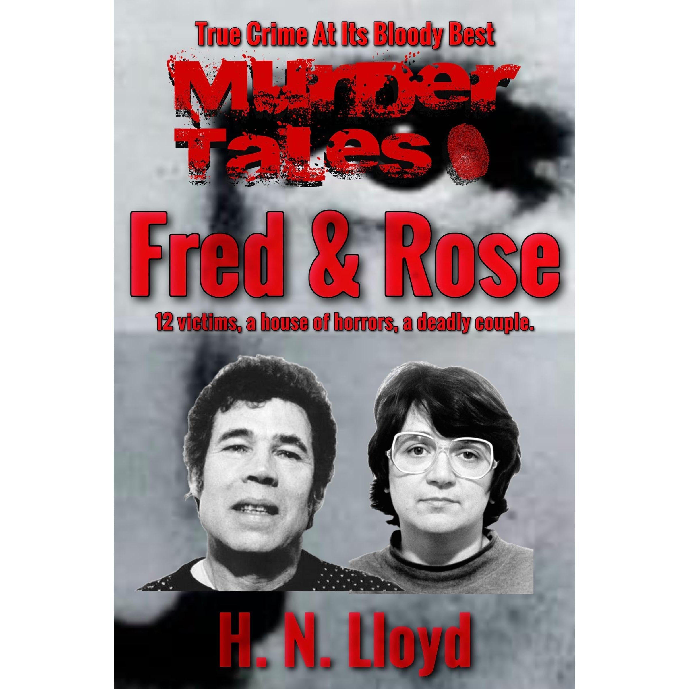 Murder Tales: Fred And Rose