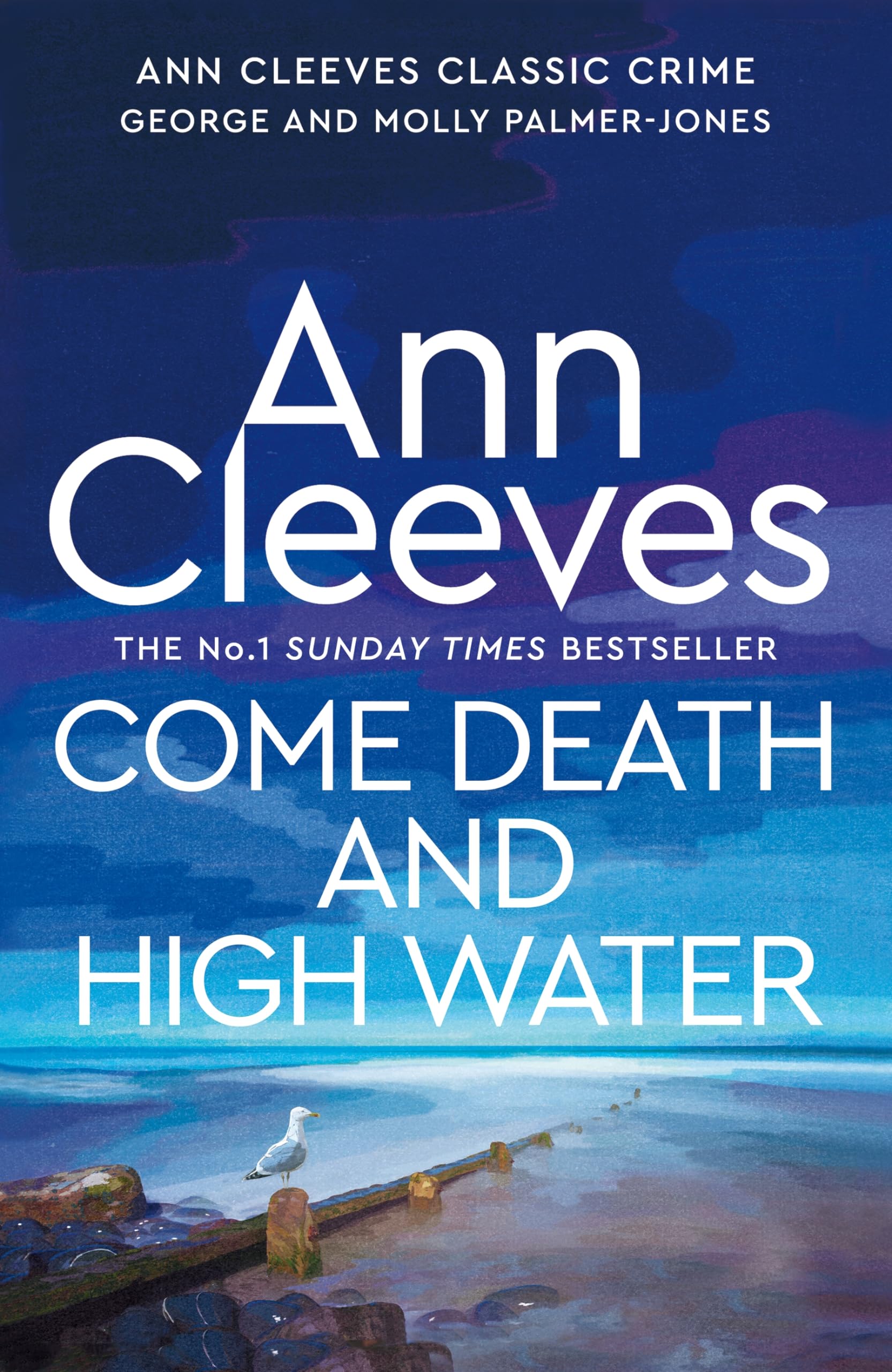 Come Death and High Water: 2 (George and Molly Palmer-Jones, 2)