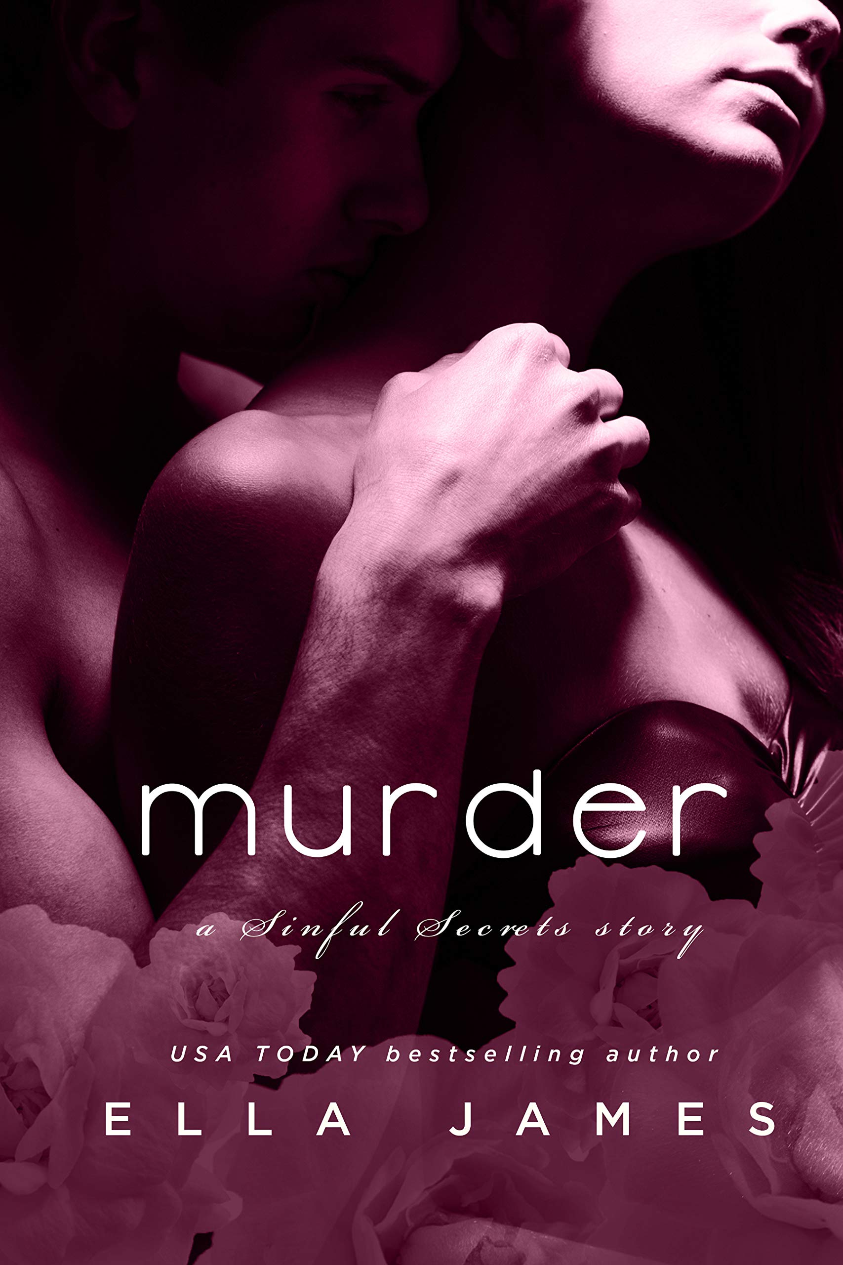 Murder: A Sinful Secrets Romance