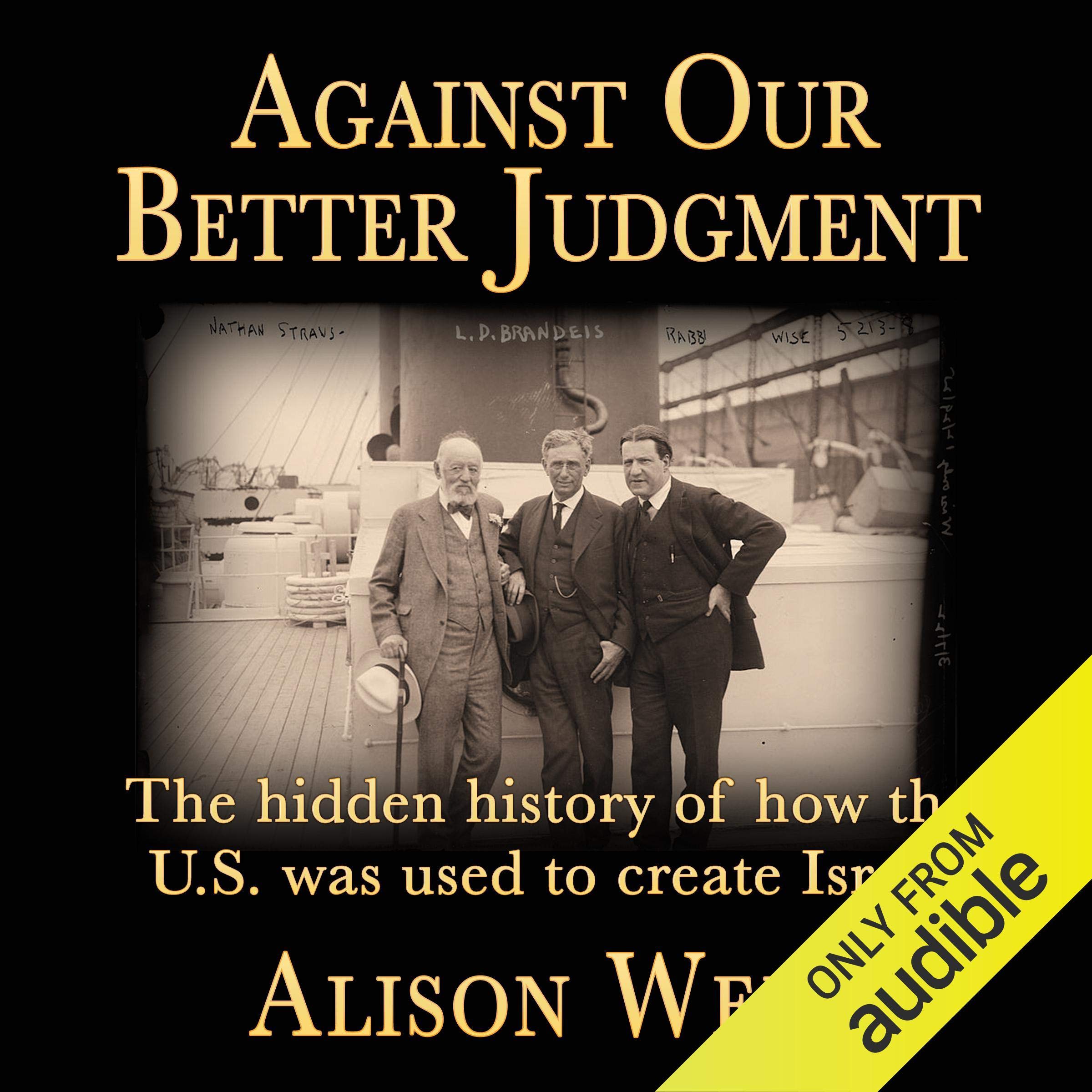 Against Our Better Judgment