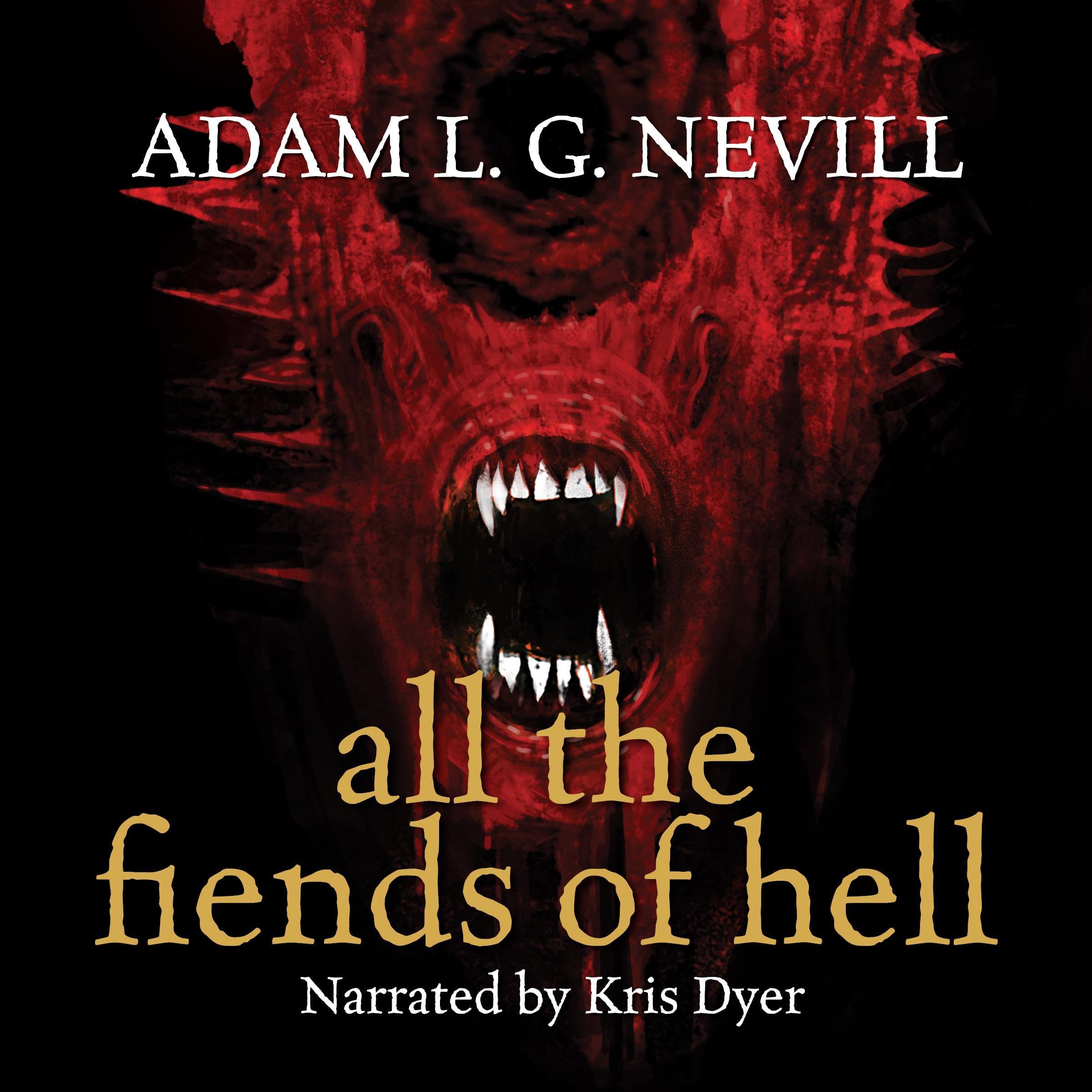 All the Fiends of Hell