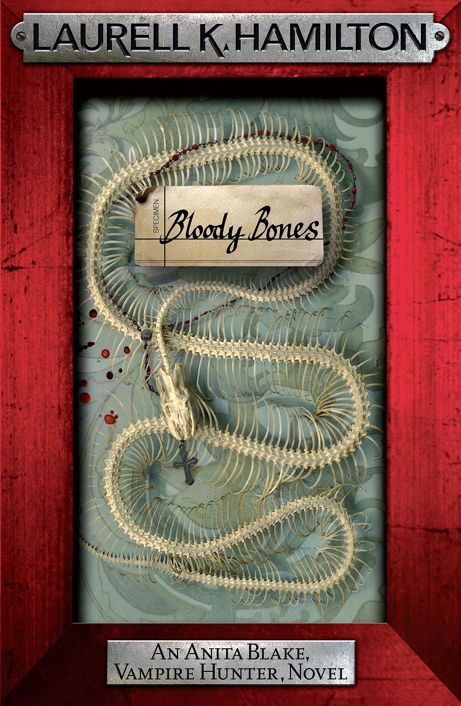 Bloody Bones (Anita Blake, Vampire Hunter, Novels)