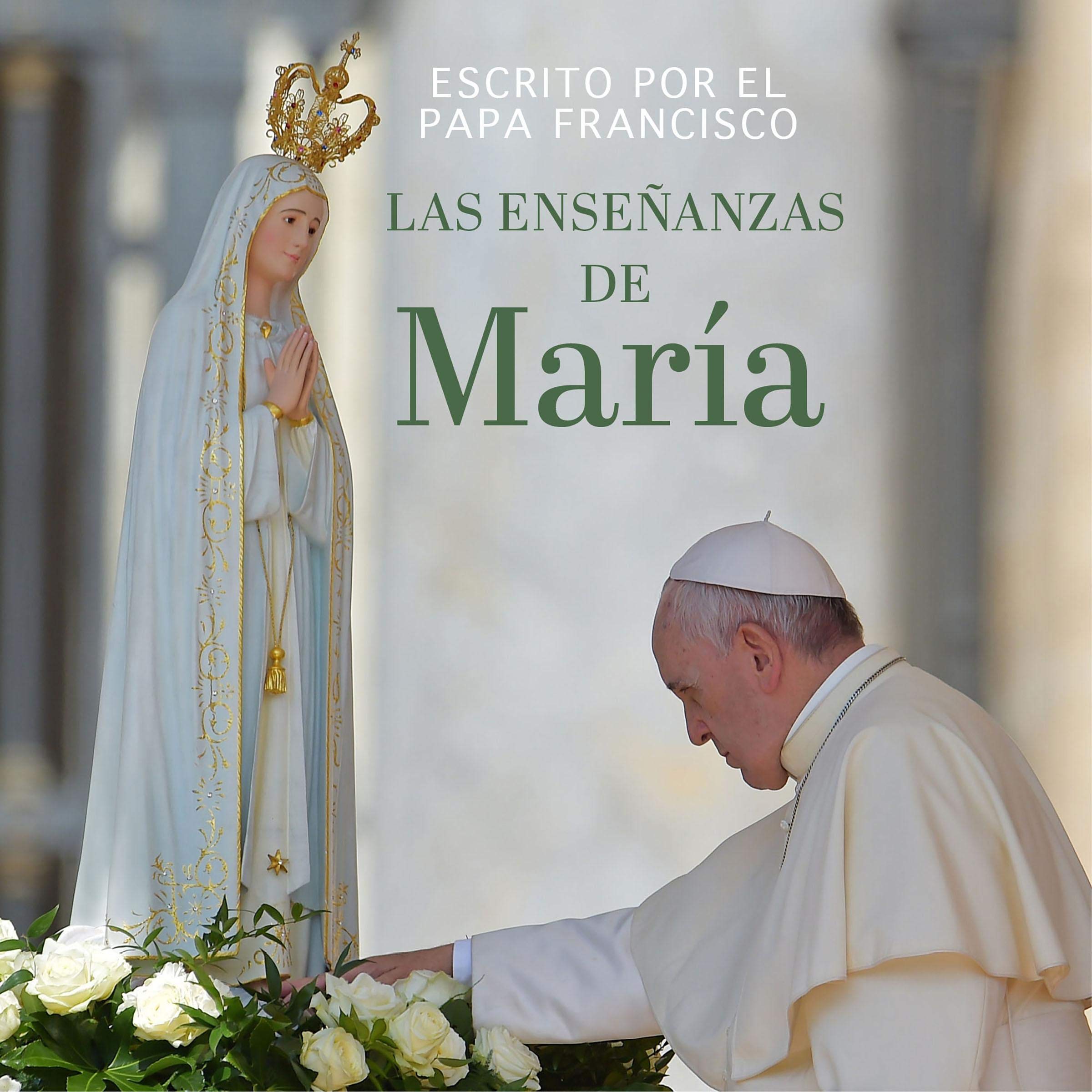 Las enseñanzas de María [The Teachings of Mary]