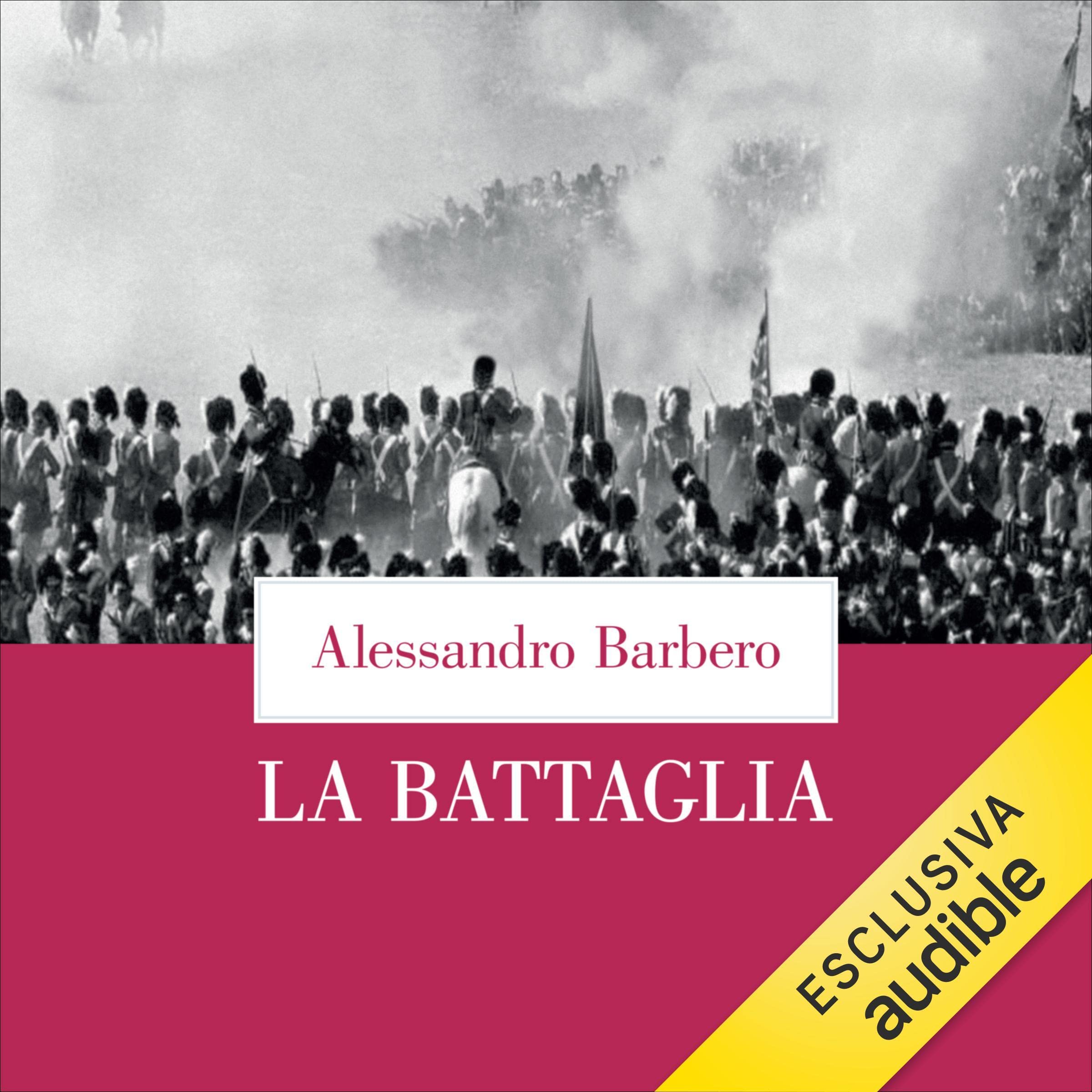 La battaglia: Storia di Waterloo