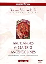 Download Archanges & maîtres ascensionnés - Comment travailler et guérir avec les divinités et les déités - Livre audio CD MP3 PDF