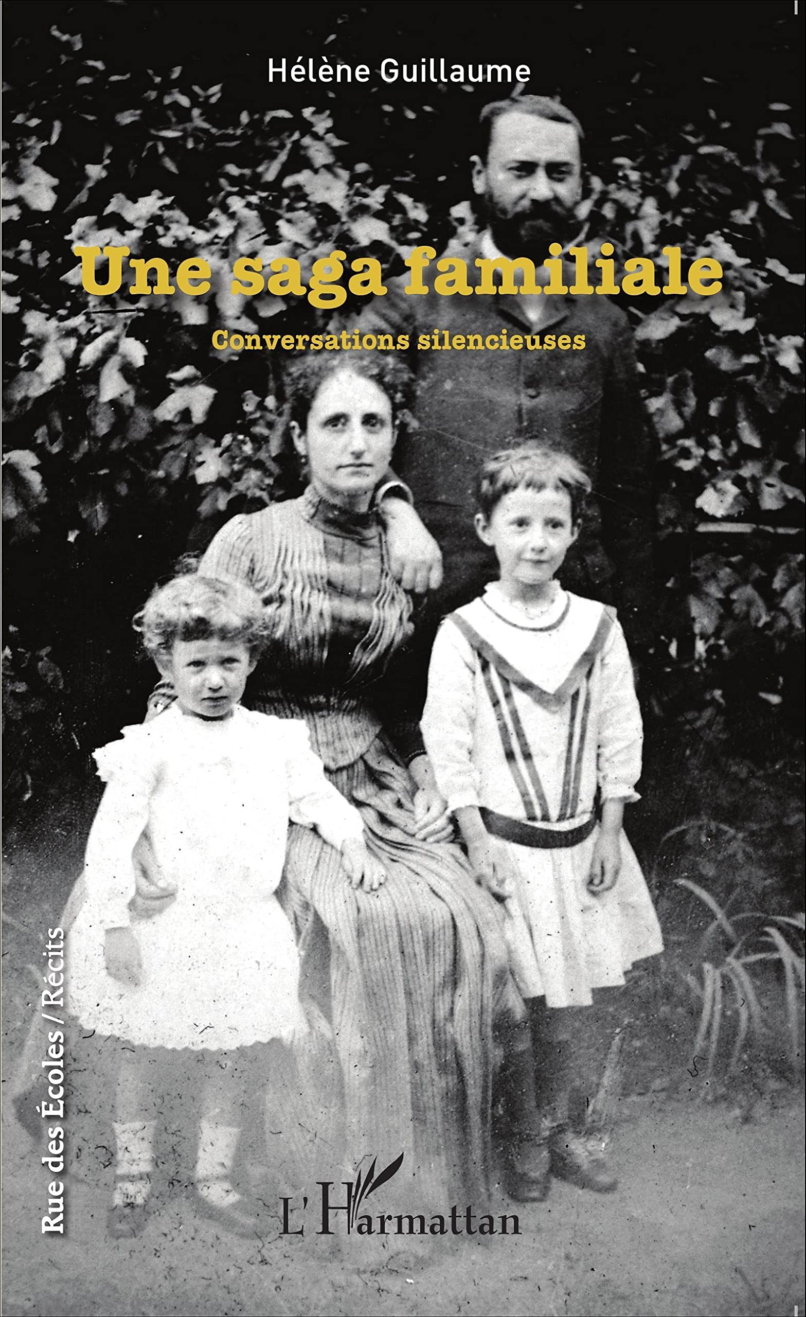 Une saga familiale: Conversations silencieuses