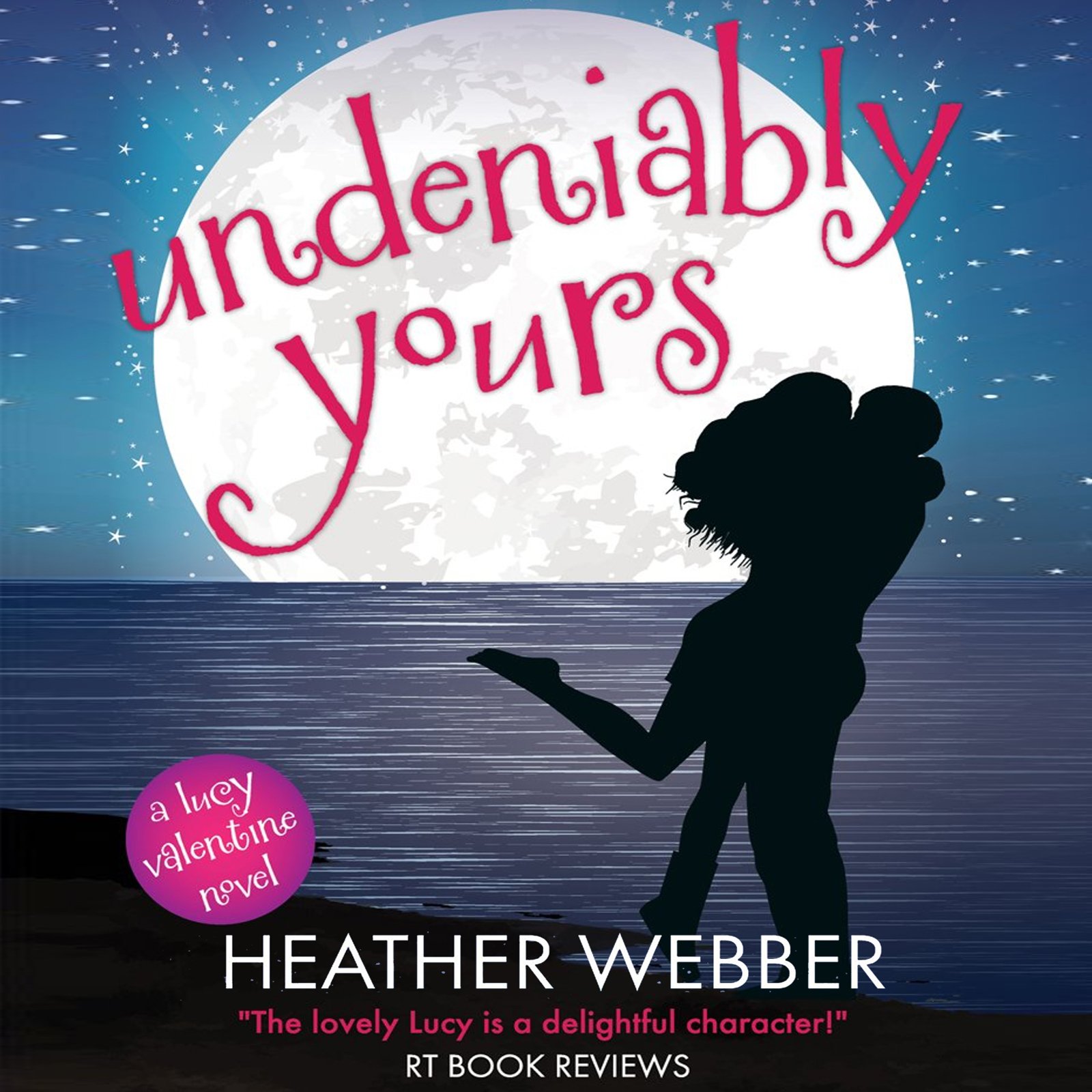 Cover art for Undeniably Yours