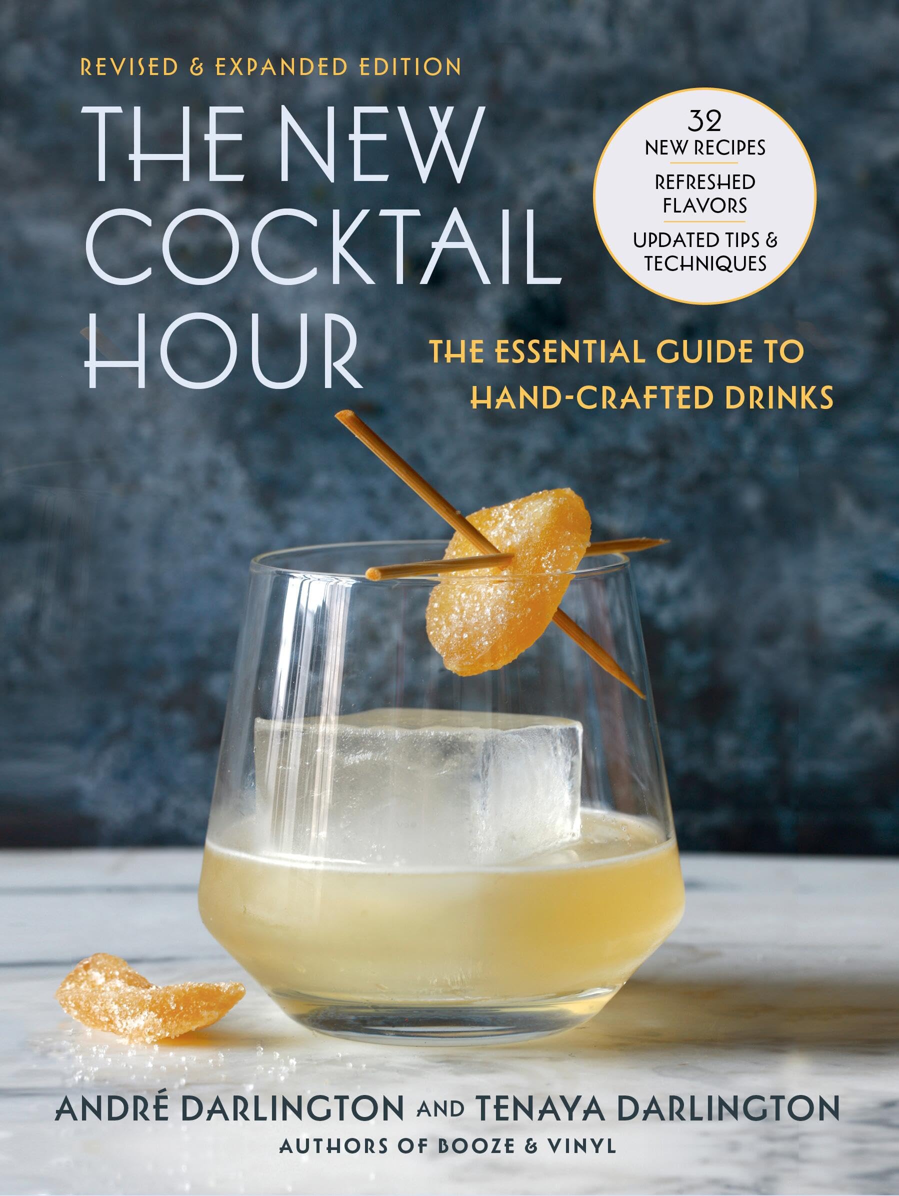 Running Press Book The Cocktail Hour: The Essential Guide To Handcrafted Drinks (Revised & Expanded Edition)