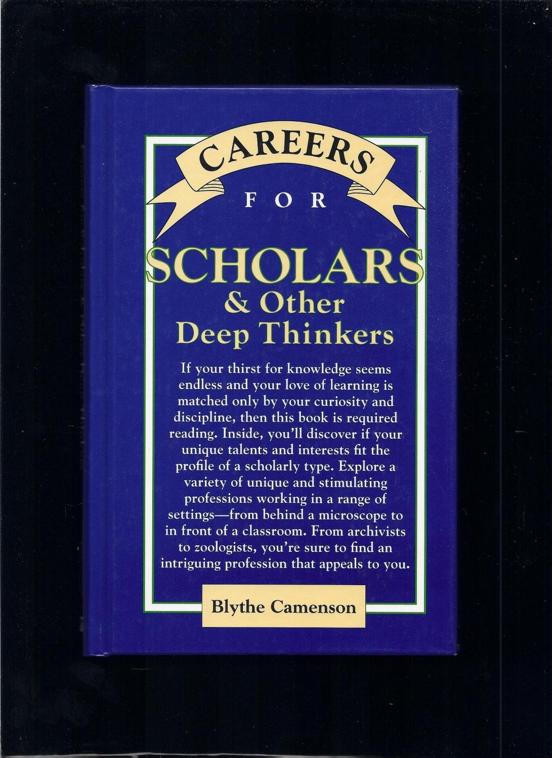 Buy Careers for Scholars & Other Deep Thinkers (Vgm Careers for You Series) — BookShops.in