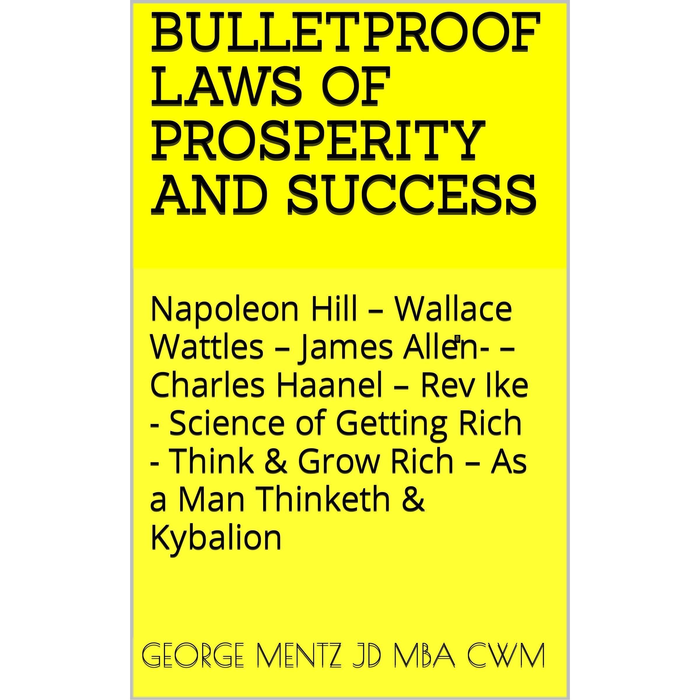 BULLETPROOF LAWS OF PROSPERITY AND SUCCESS
