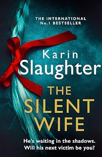 The Silent Wife: A gripping psychological crime detective thriller from the No.1 Sunday Times bestselling suspense author: Book 10