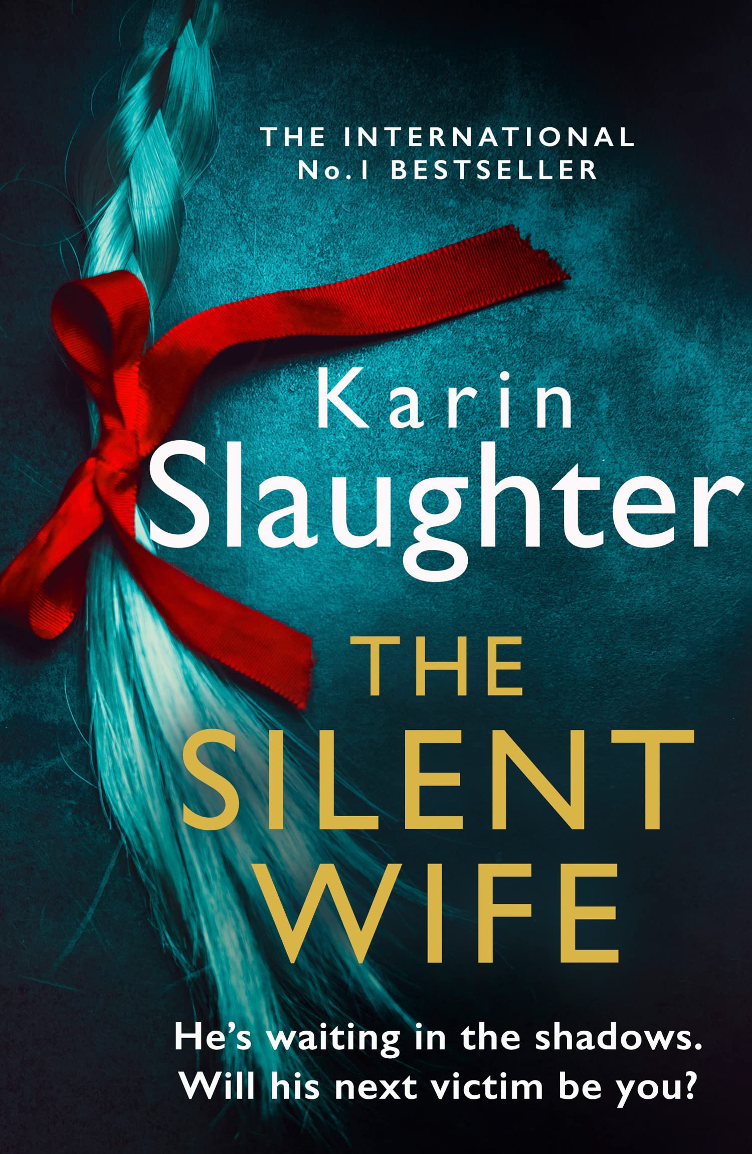 The Silent Wife by Karin Slaughter (Paperback Book)