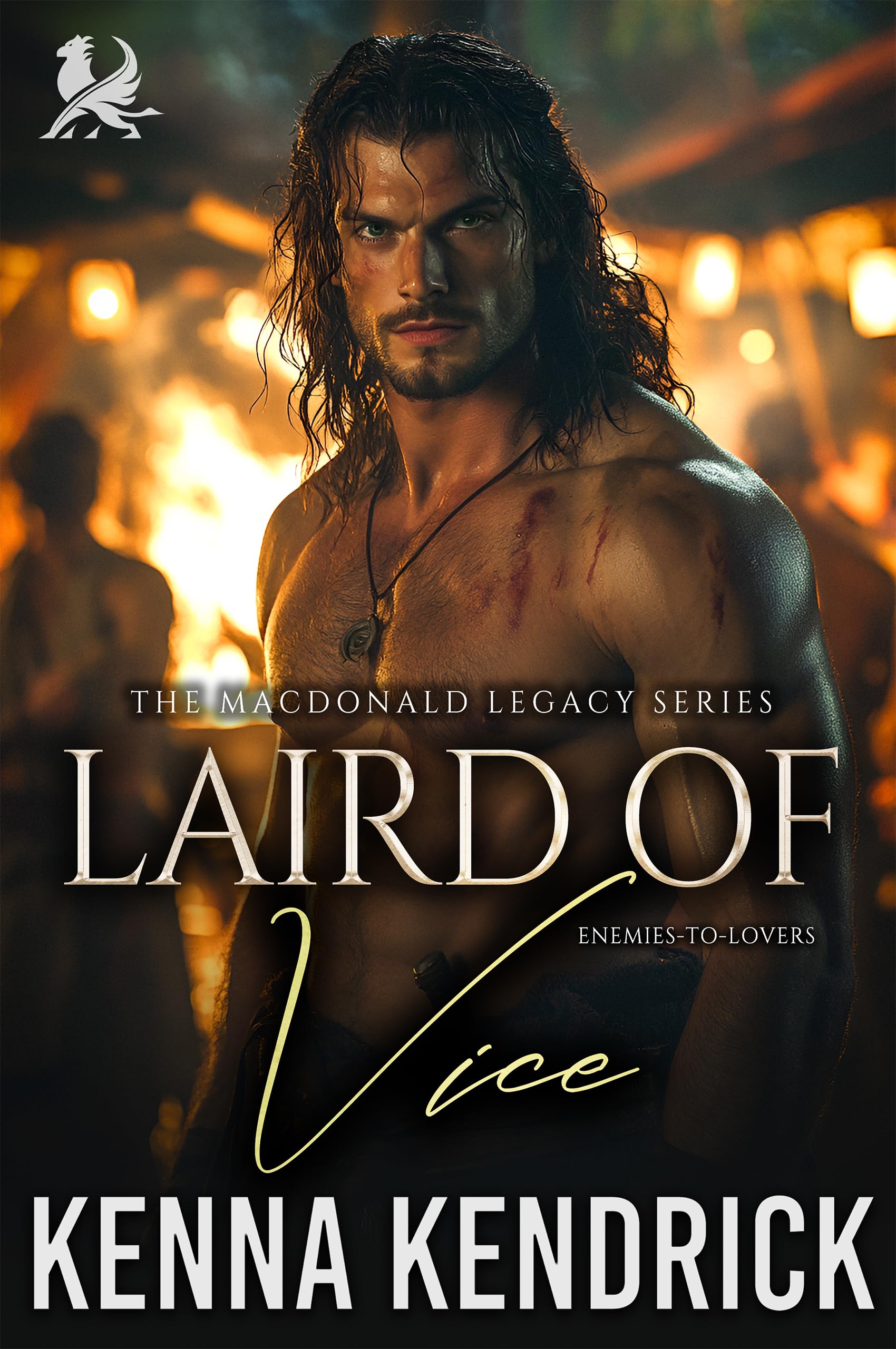 Laird of Vice: Scottish Medieval Highlander Romance (The MacDonalds Legacy Book 3)