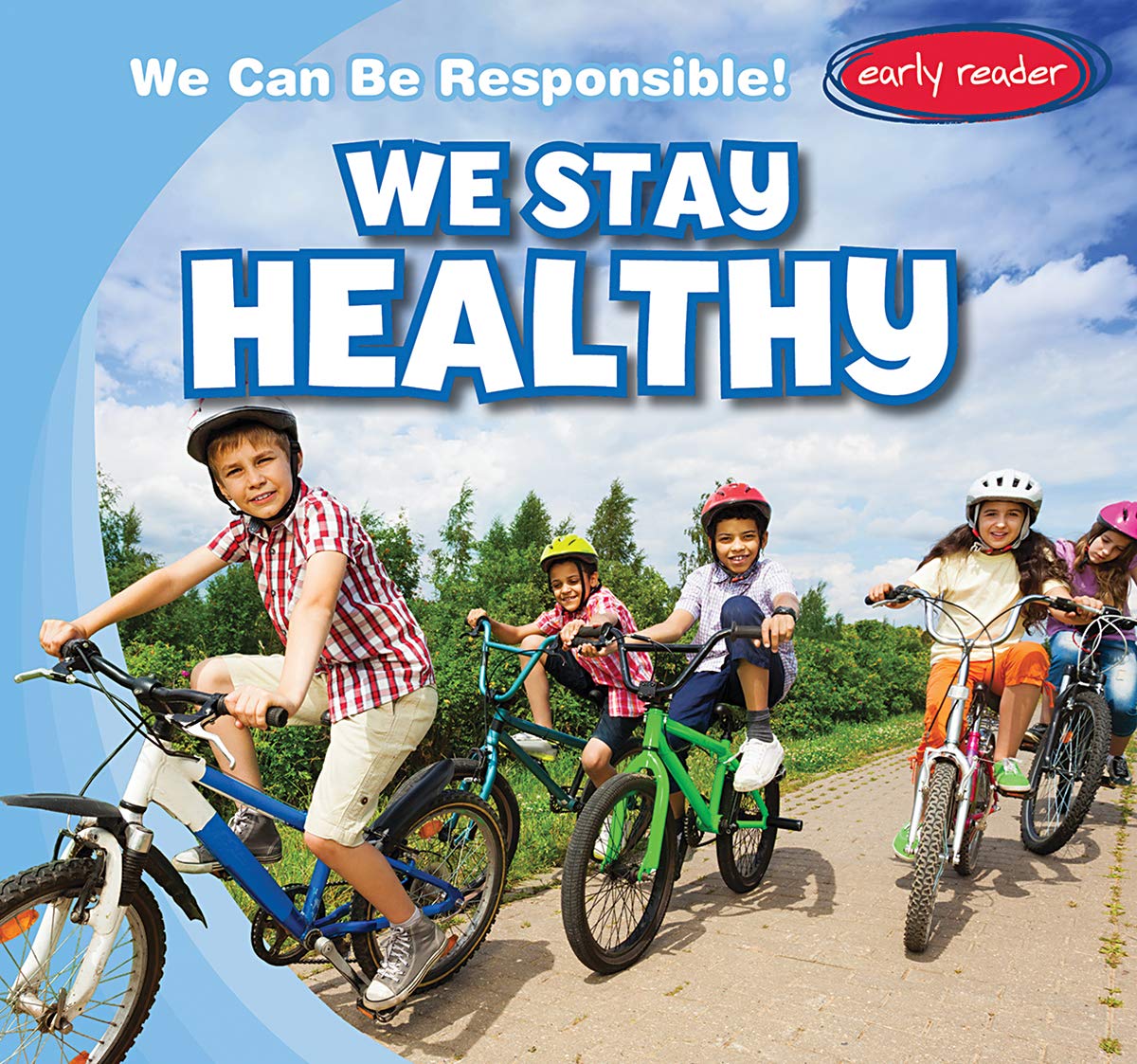 Buy We Stay Healthy (We Can Be Responsible!) — BookShops.in