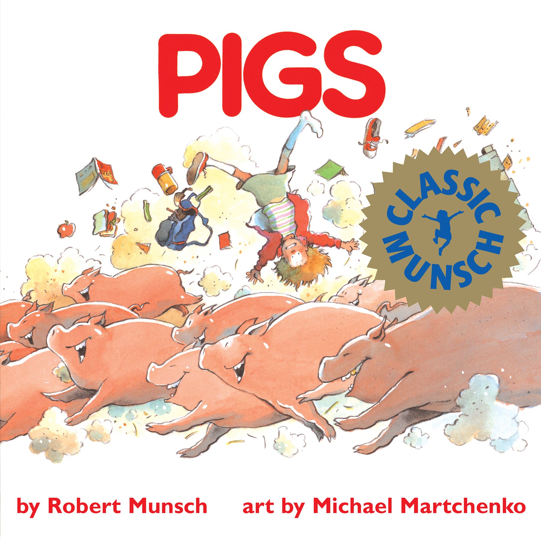 Buy Pigs (Classic Munsch) — BookShops.in