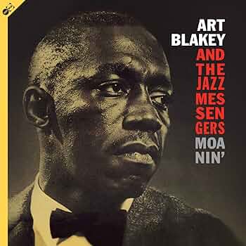 MOANIN ART BLAKEY レコードLP Art Blakey And The Jazz Messengers – Moanin' – Vinyl (180