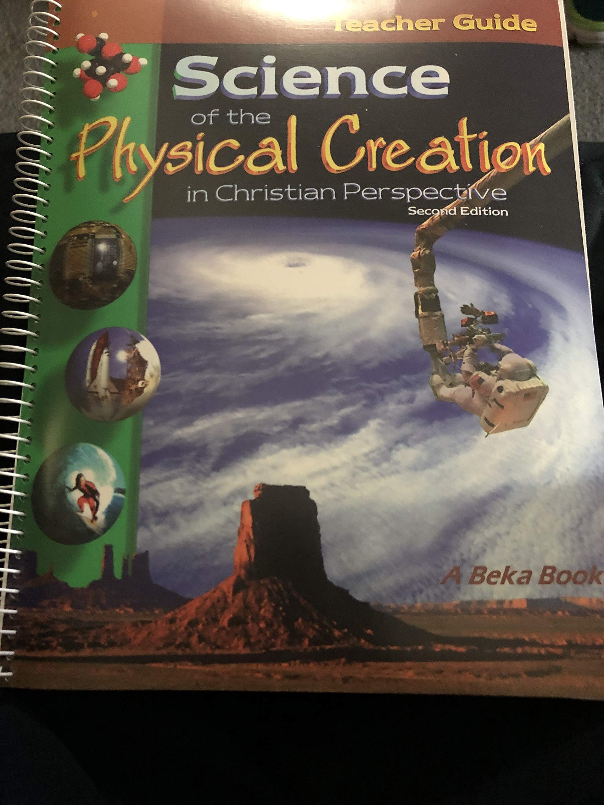 Science of the Physical Creation (2nd Edition) TEACHER GUIDE (Abeka #52736)