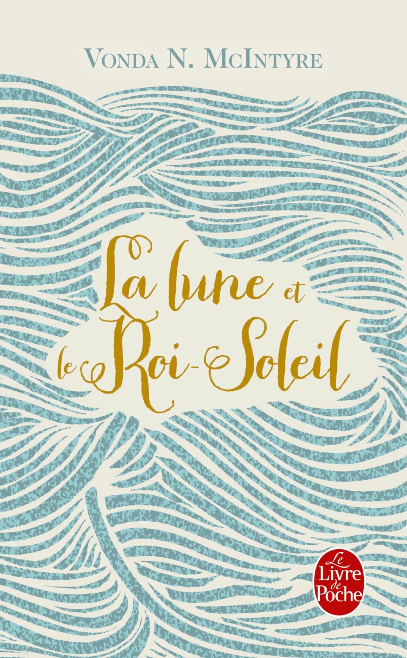 La Lune et le Roi-soleil (French Edition)