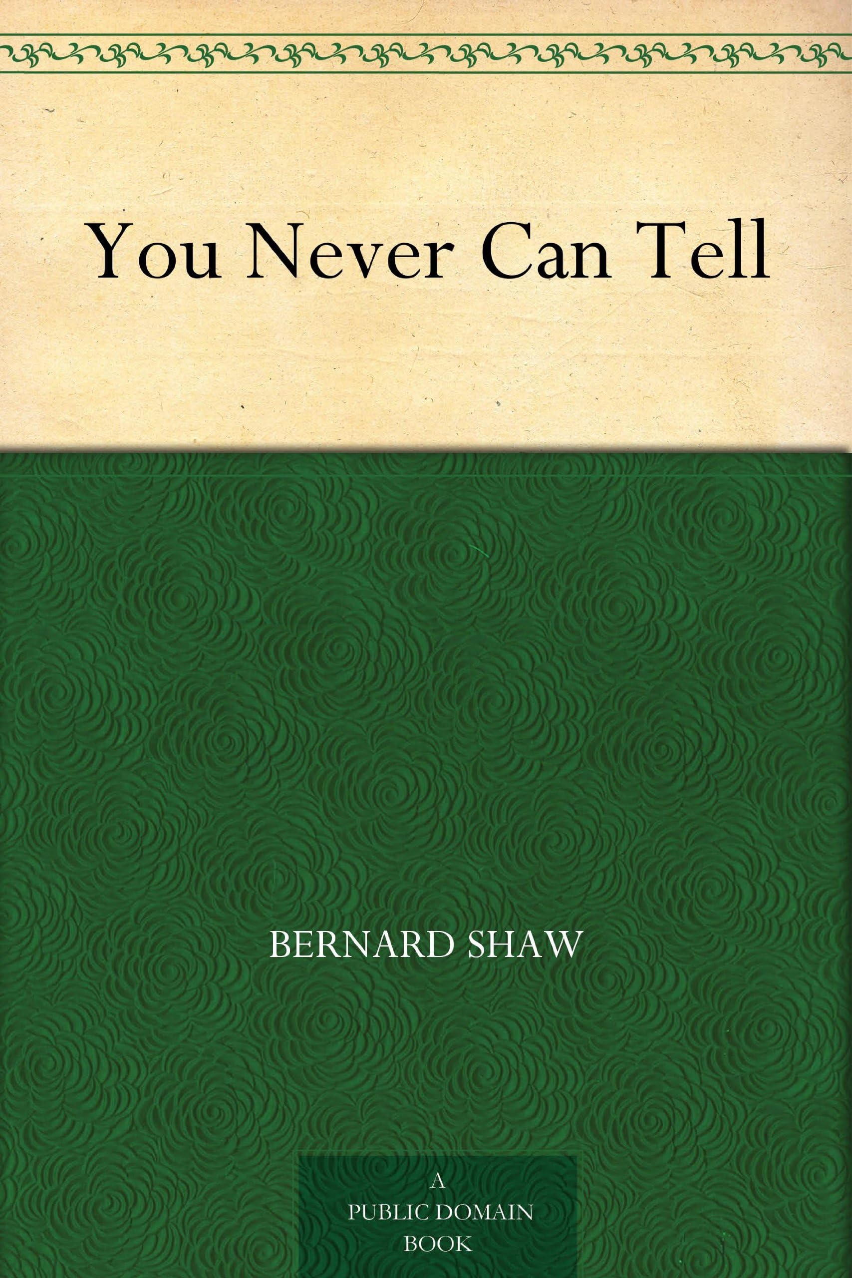 You Never Can Tell