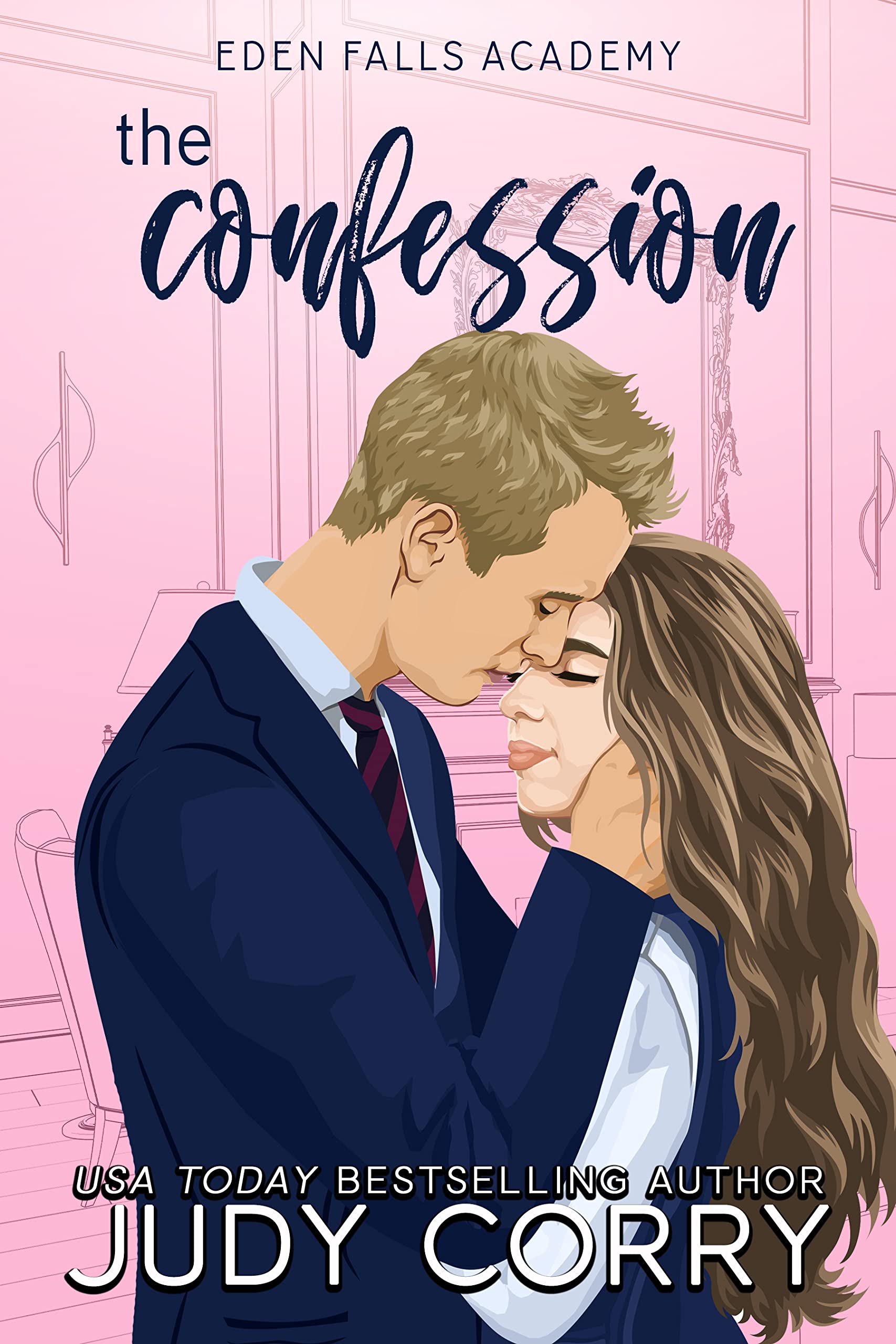 The Confession (Eden Falls Academy)