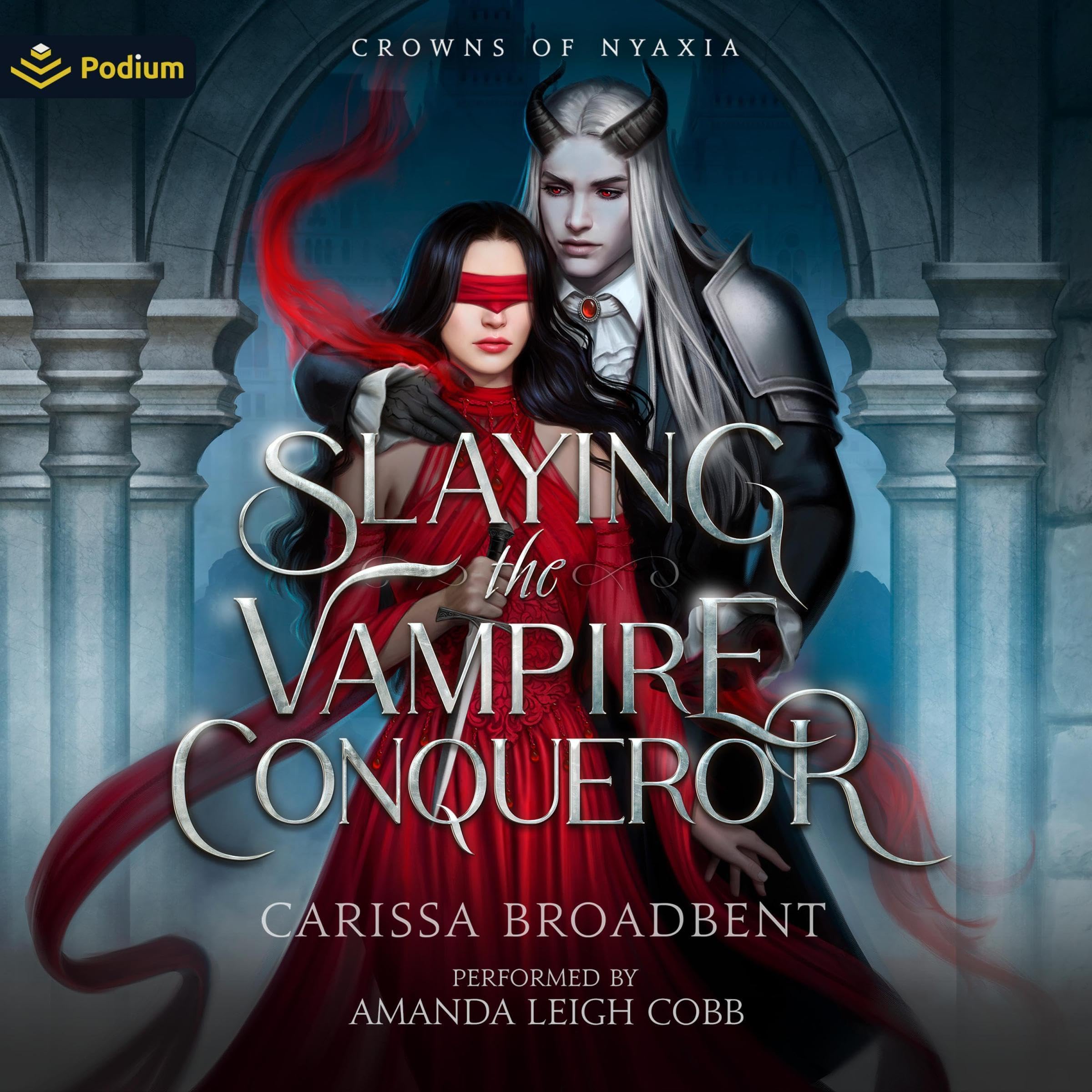Cover of Slaying the Vampire Conqueror: A Crowns of Nyaxia Standalone