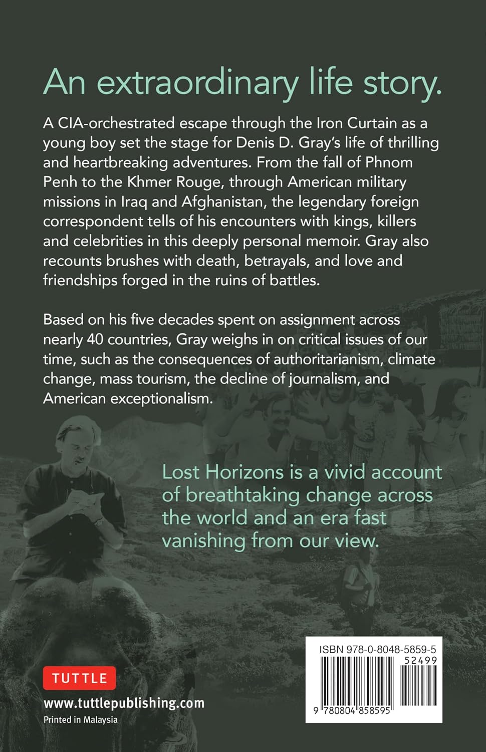 Lost Horizons: A Foreign Correspondent's Extraordinary Life Story