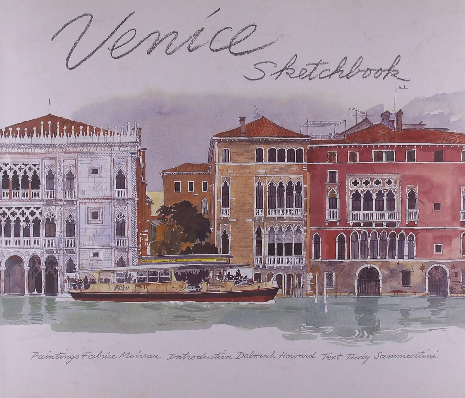 Venice Sketchbook (Sketchbooks) Amazon.co.uk Sammartini, Tudy
