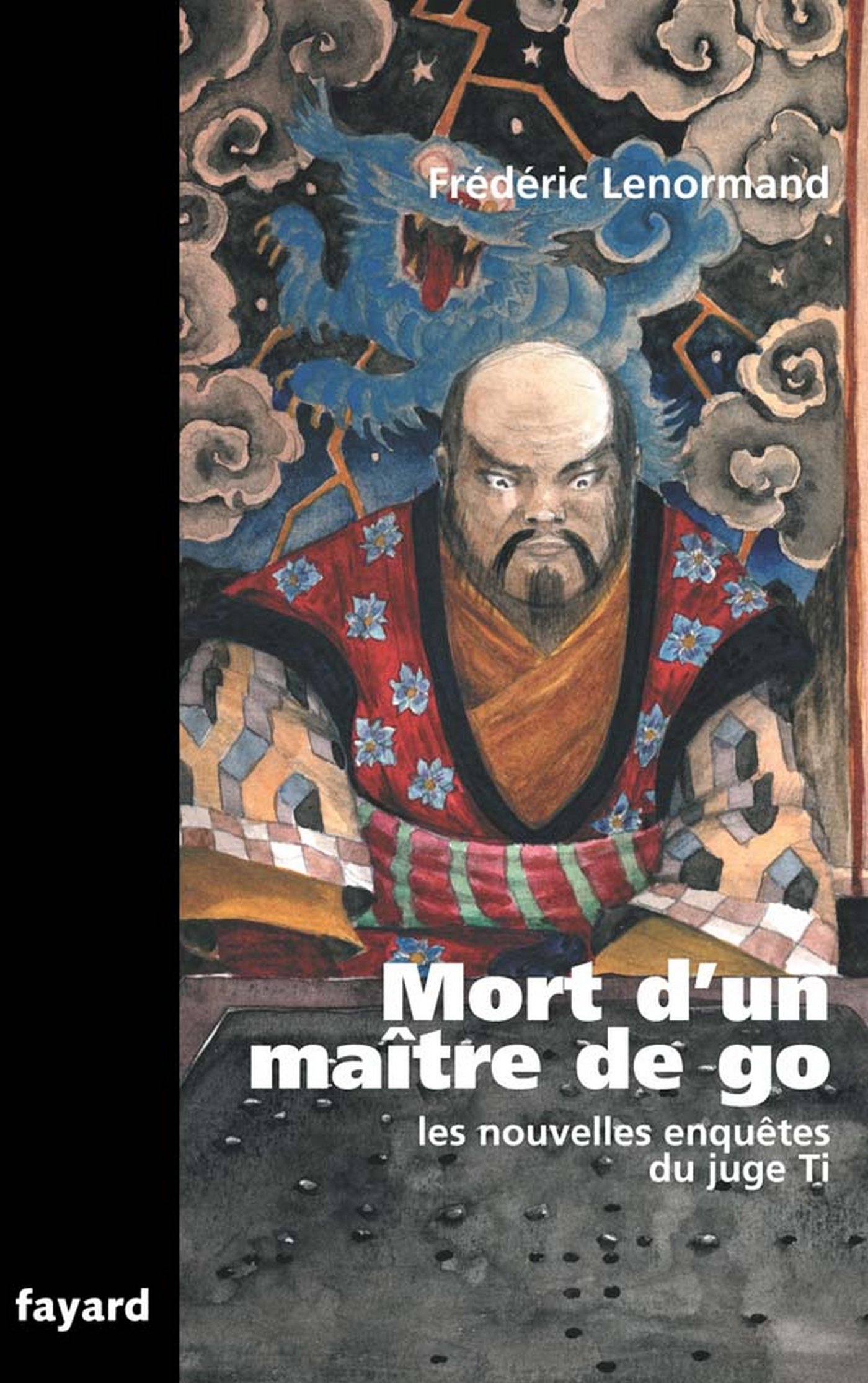 Mort d'un maître de go: Les nouvelles enquêtes du juge Ti (LITT.GENE.) (French Edition)