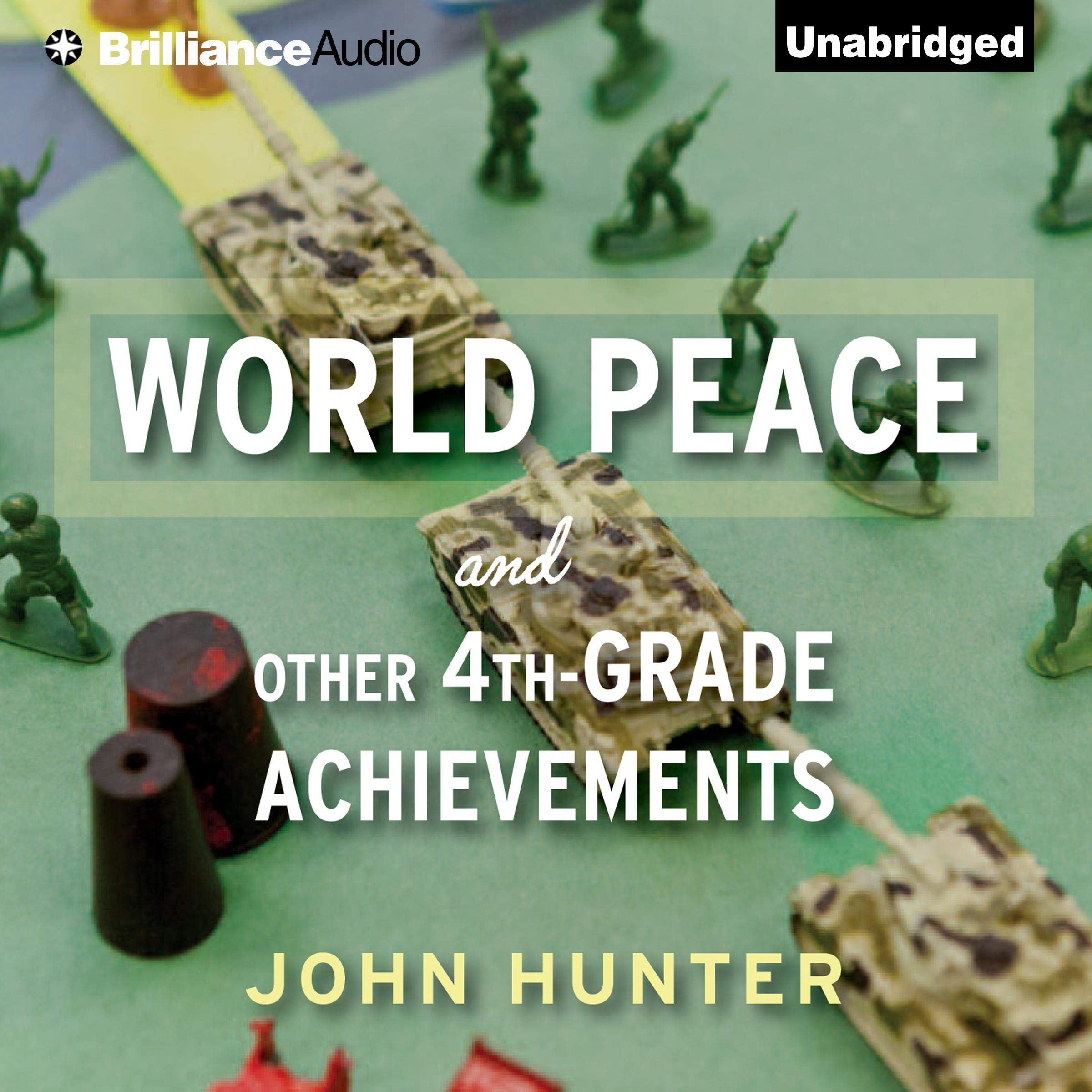 Cover art for World Peace and Other 4th-Grade Achievements