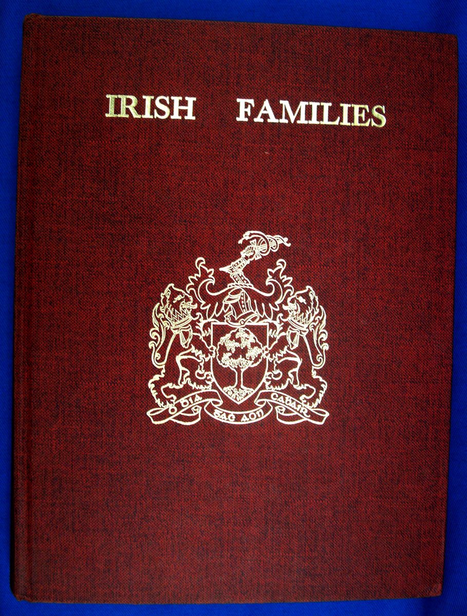 Cover of Irish Families: Their Names, Arms and Origins