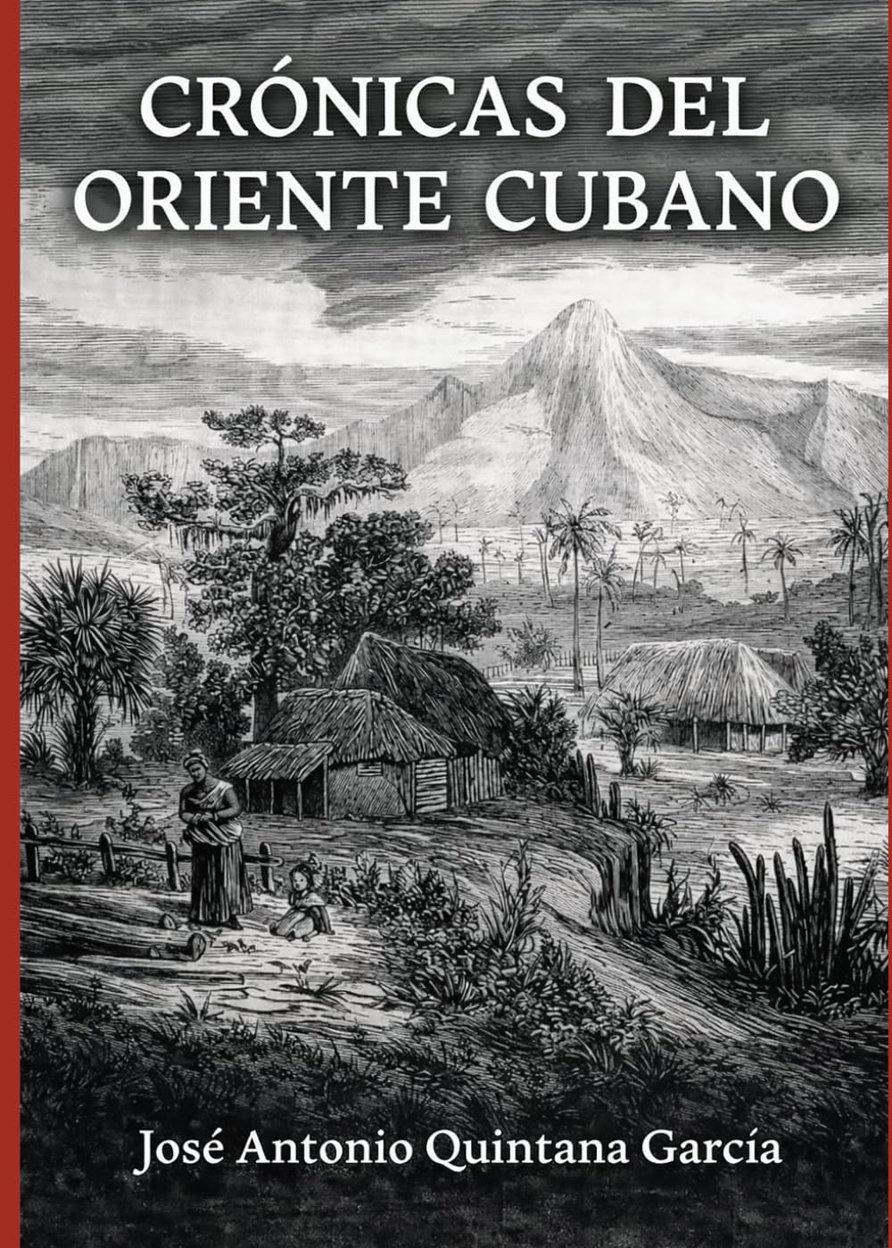CRÓNICAS DEL ORIENTE CUBANO